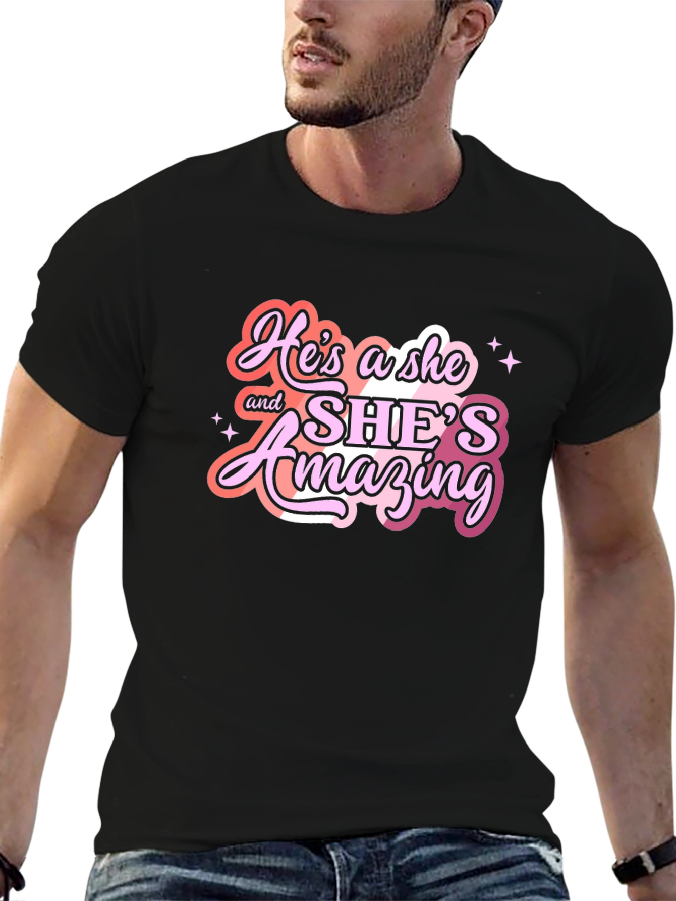 Hes a She & Shes Amazing T-Shirt