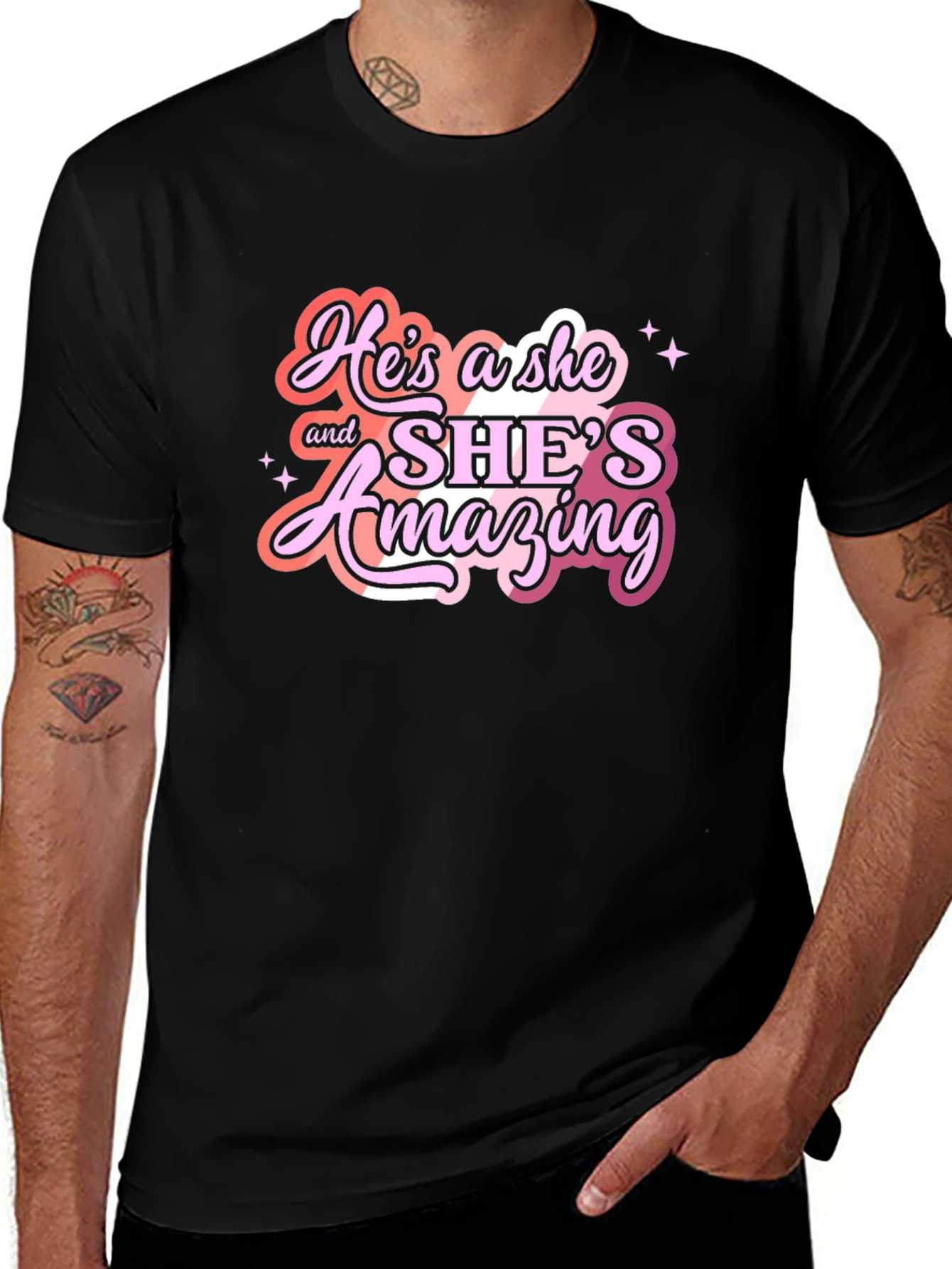 Hes a She & Shes Amazing T-Shirt