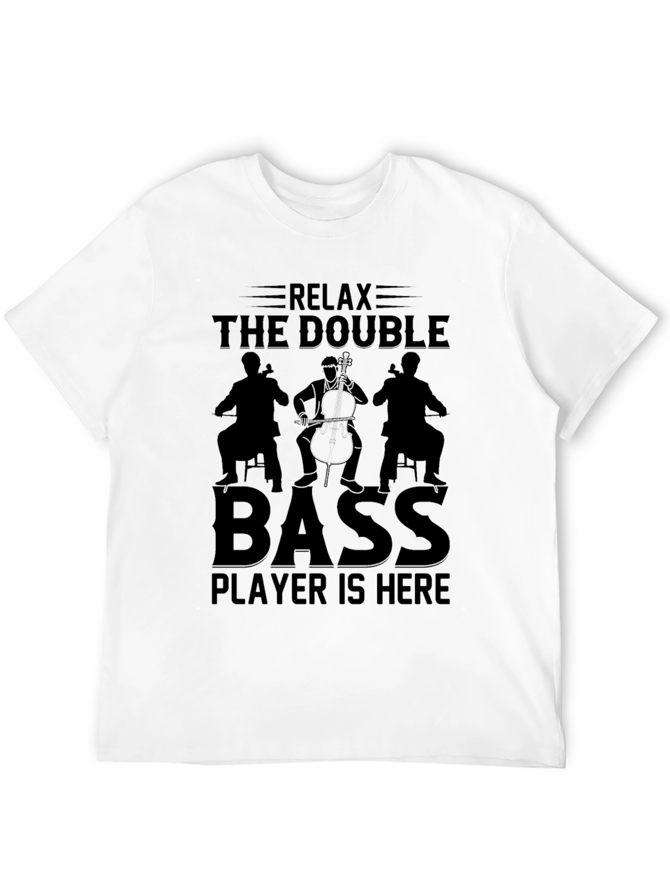 Relax Double Bass Player T-Shirt - Music Tee