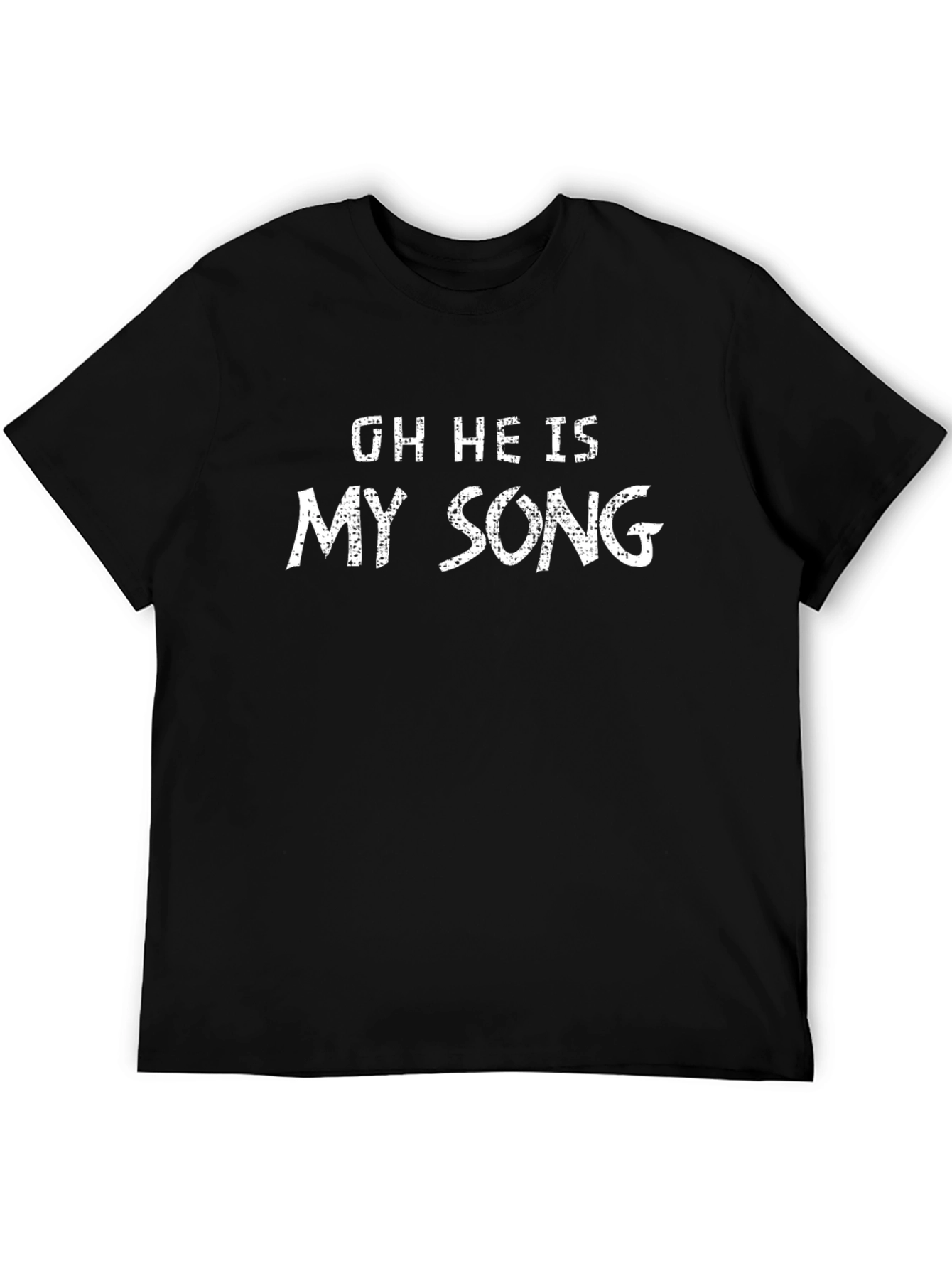 Oh He is My Song Black T-Shirt