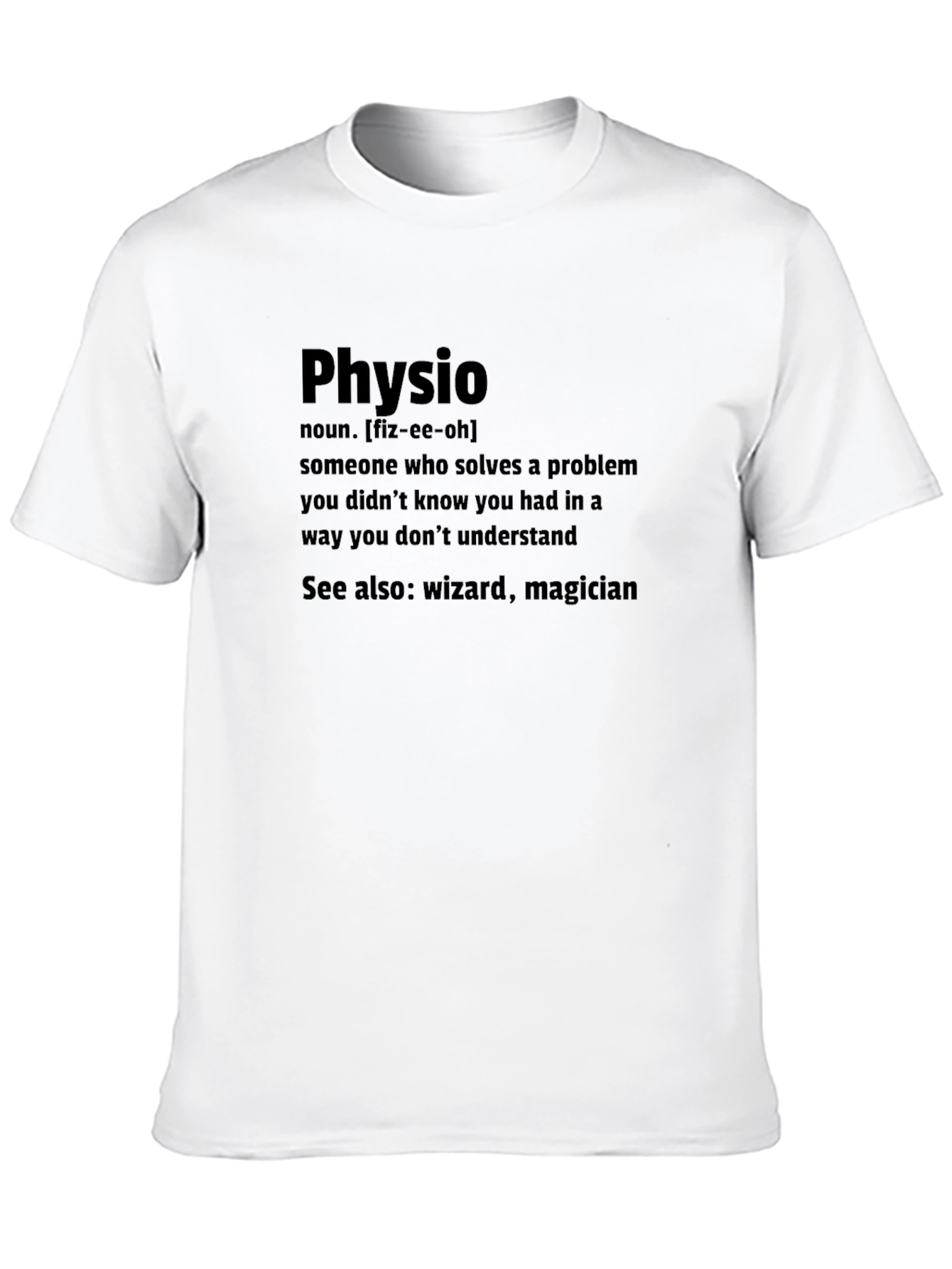 Physio Definition T-Shirt - Wizard Magician