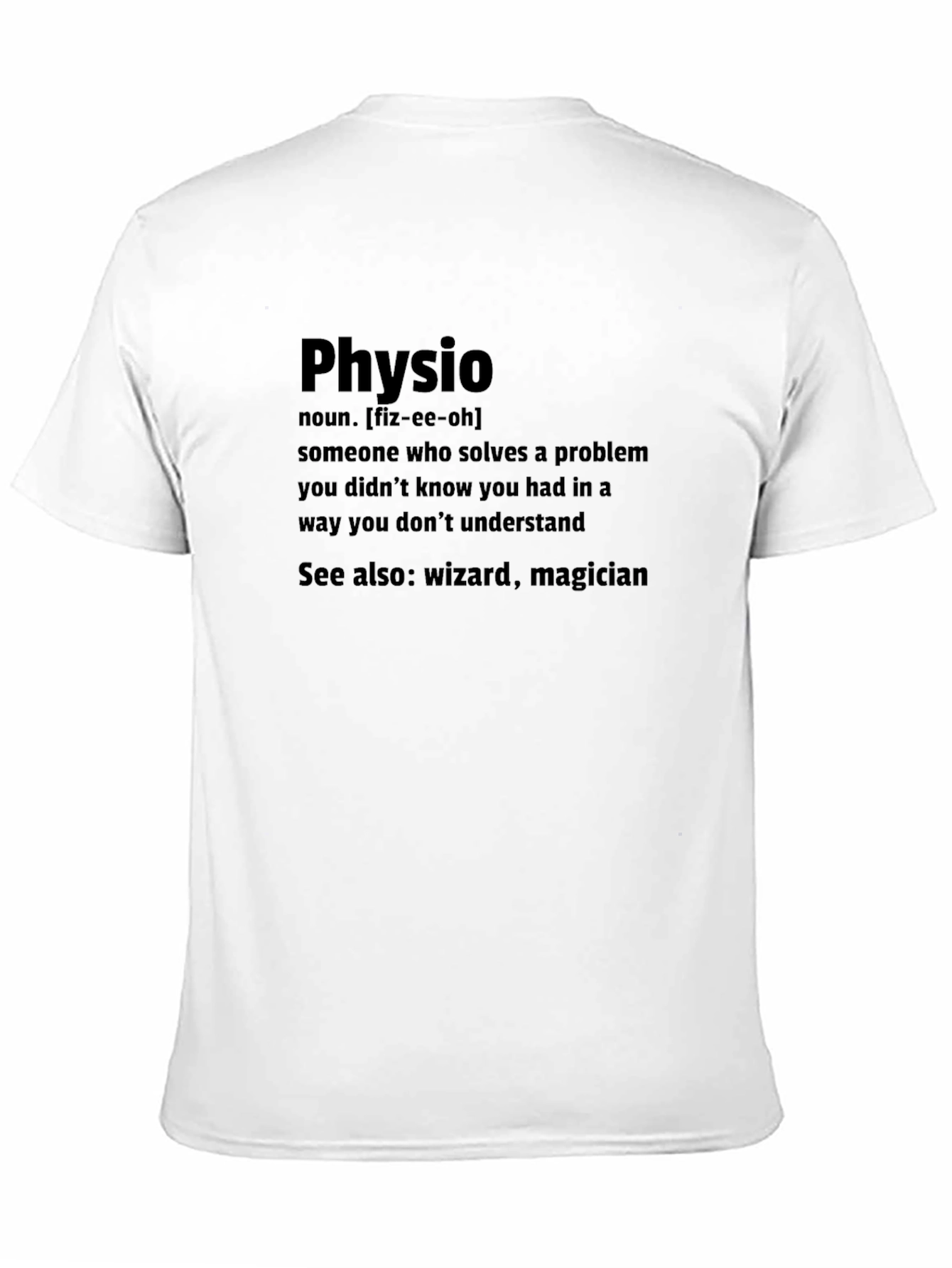 Physio Definition T-Shirt - Wizard Magician
