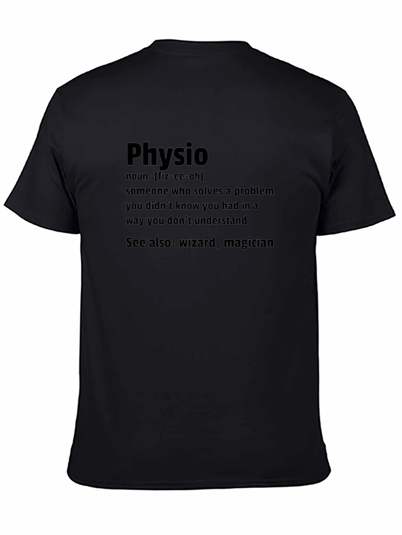 Physio Definition T-Shirt - Wizard Magician