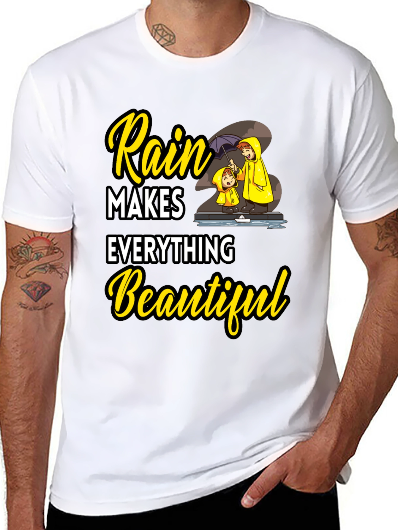 Rain Makes Everything Beautiful T-Shirt