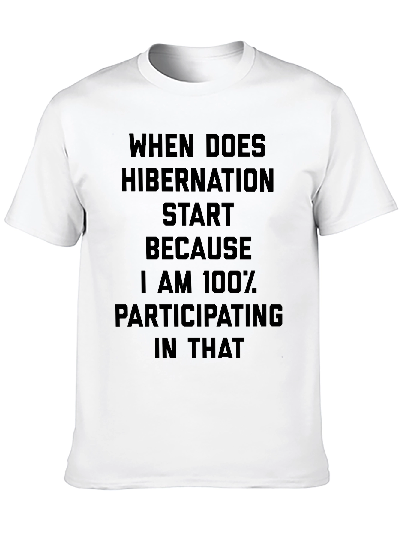 Hibernation Mode Black T-Shirt