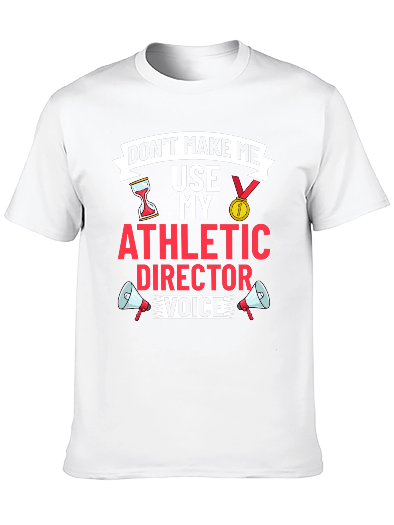 Athletic Director Funny Graphic T-Shirt
