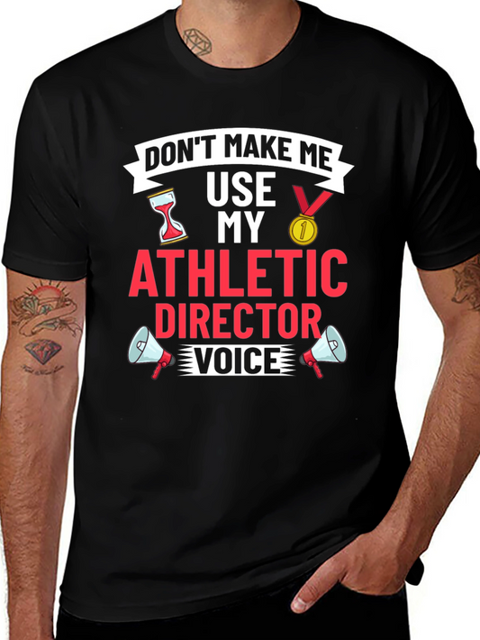 Athletic Director Funny Graphic T-Shirt