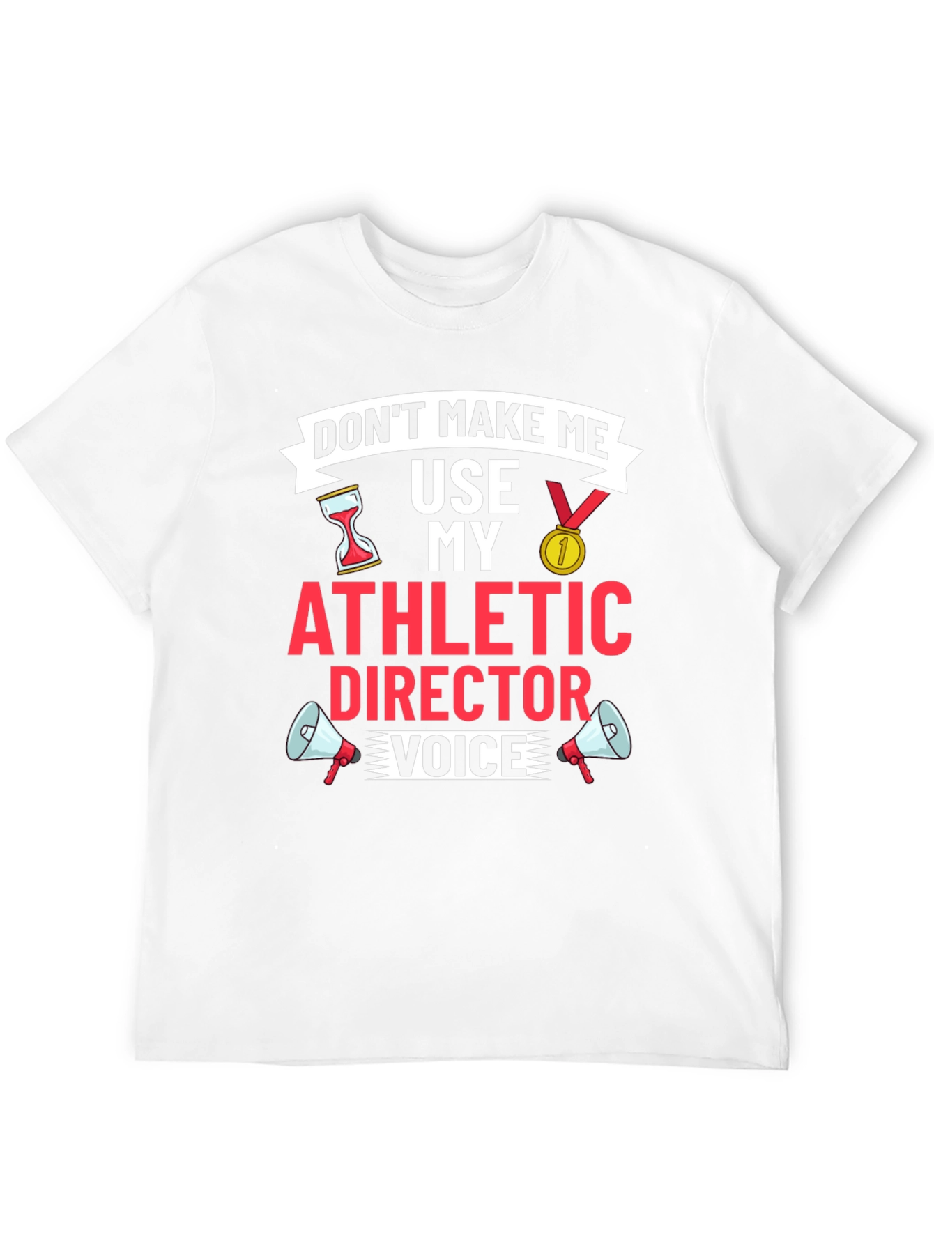 Athletic Director Funny Graphic T-Shirt