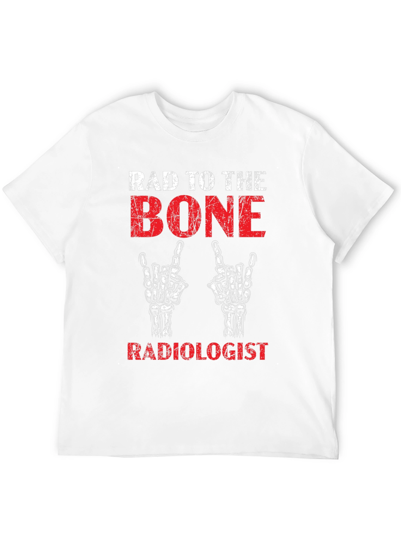 Rad Radiologist T-Shirt - Bone Design