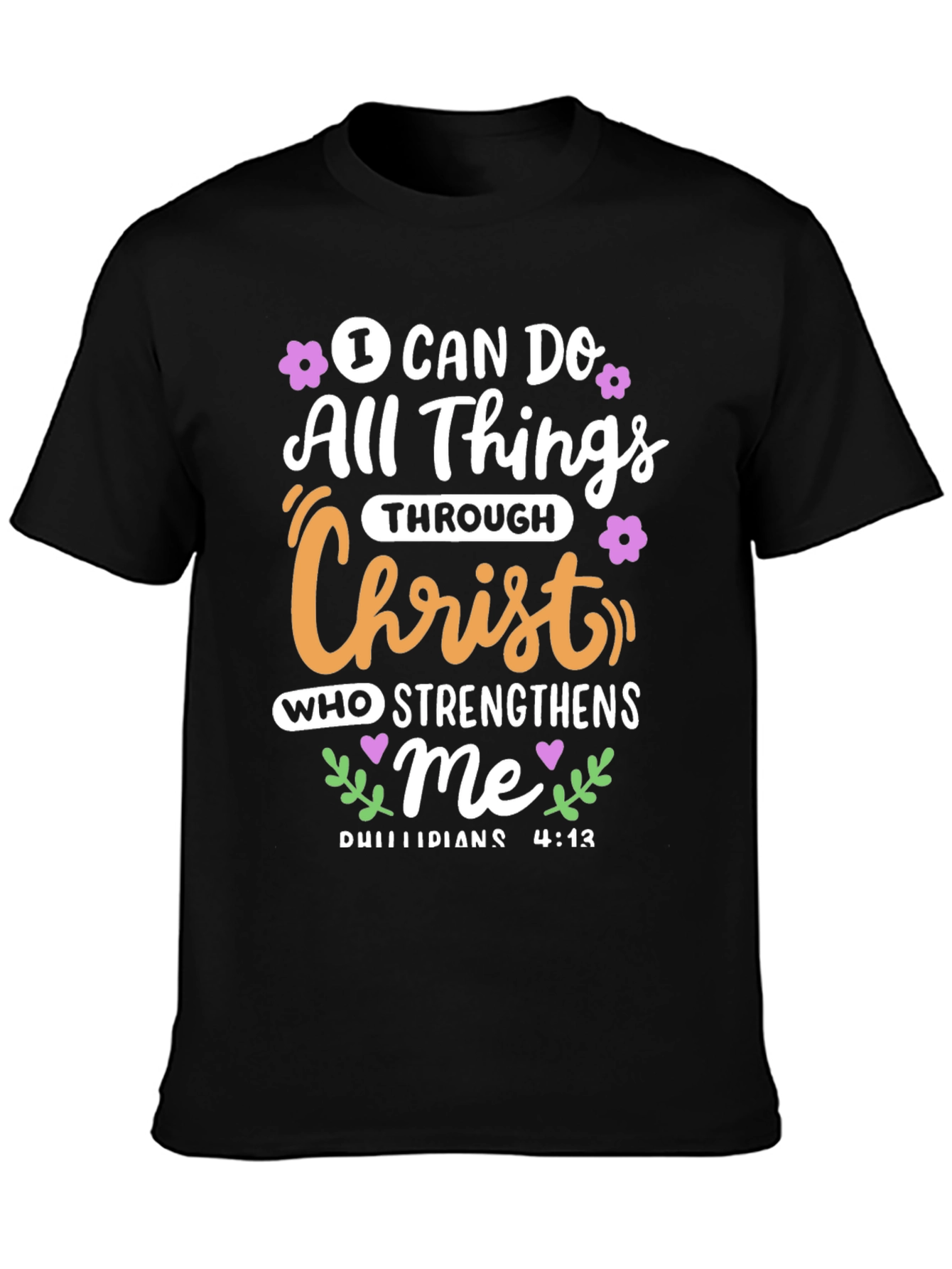I Can Do All Things Christian T-Shirt