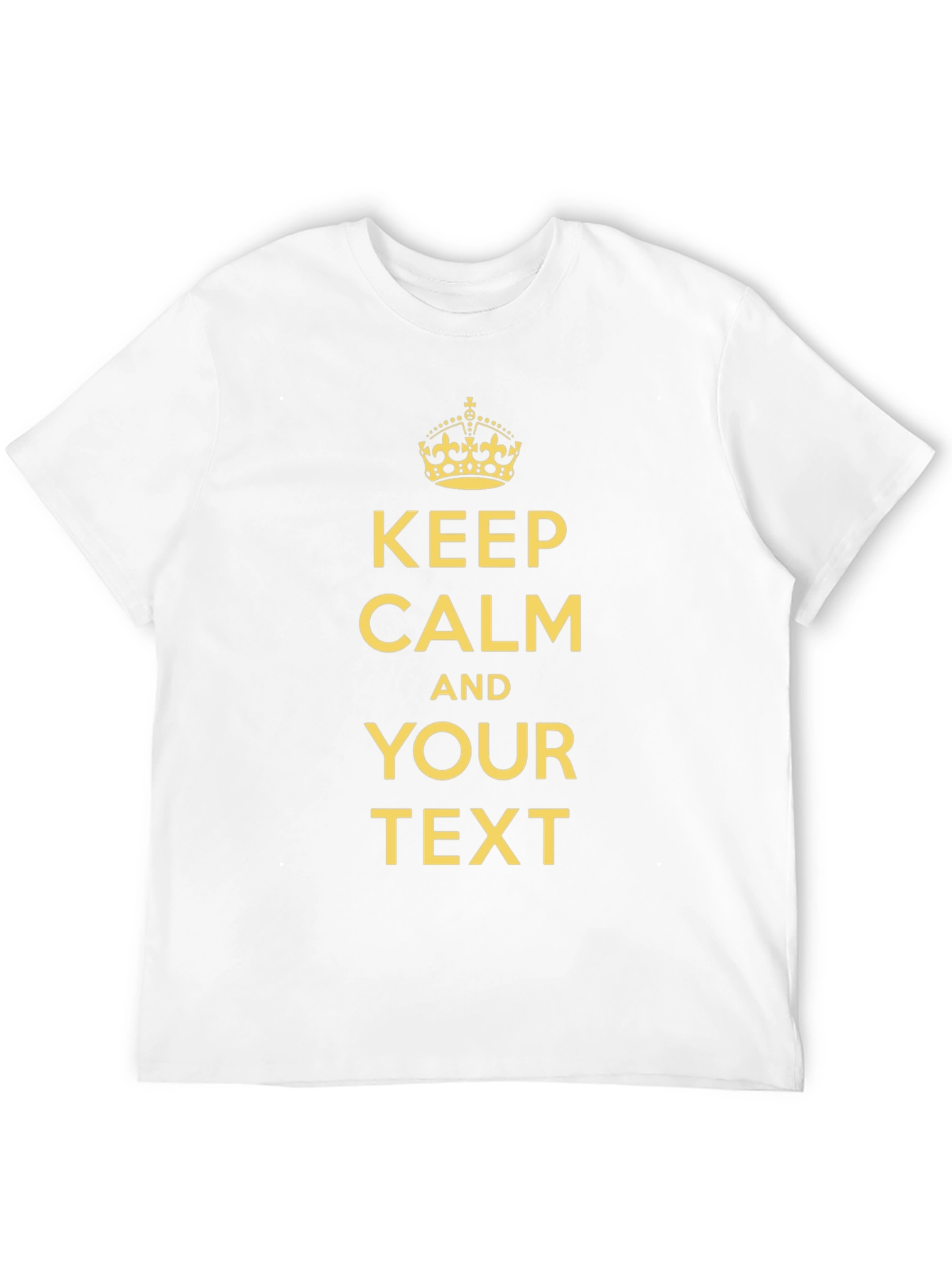 Keep Calm Custom Text T-Shirt