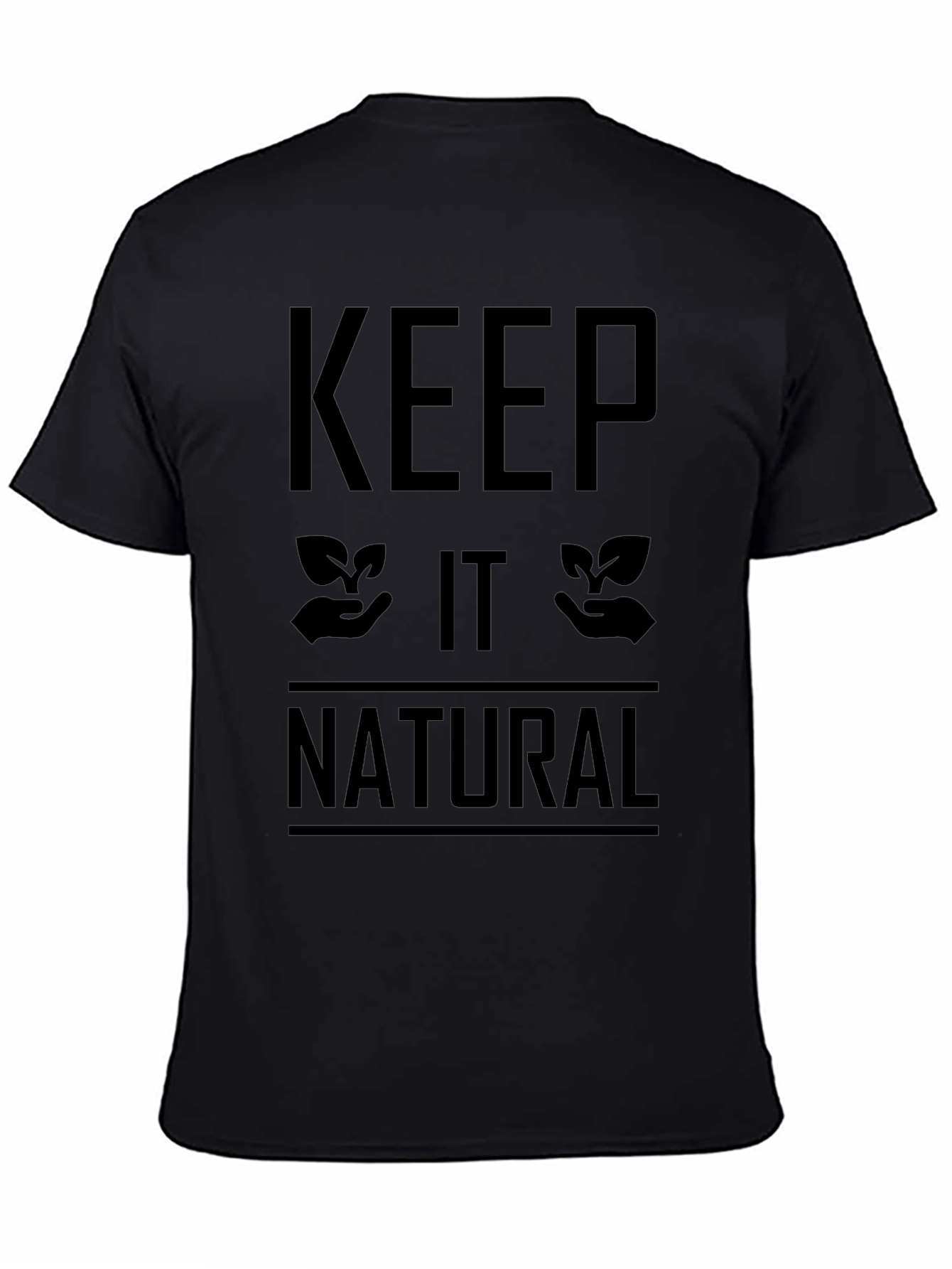 Keep It Natural Black T-Shirt