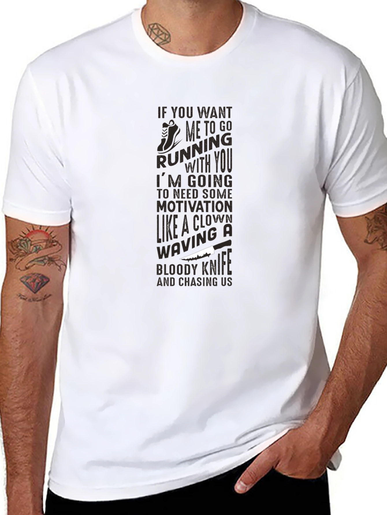 Humorous Motivation Running T-Shirt