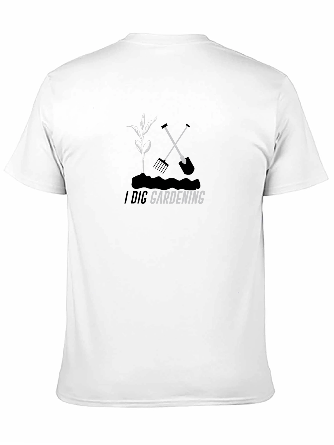 I Dig Gardening T-Shirt - Gardener Gift