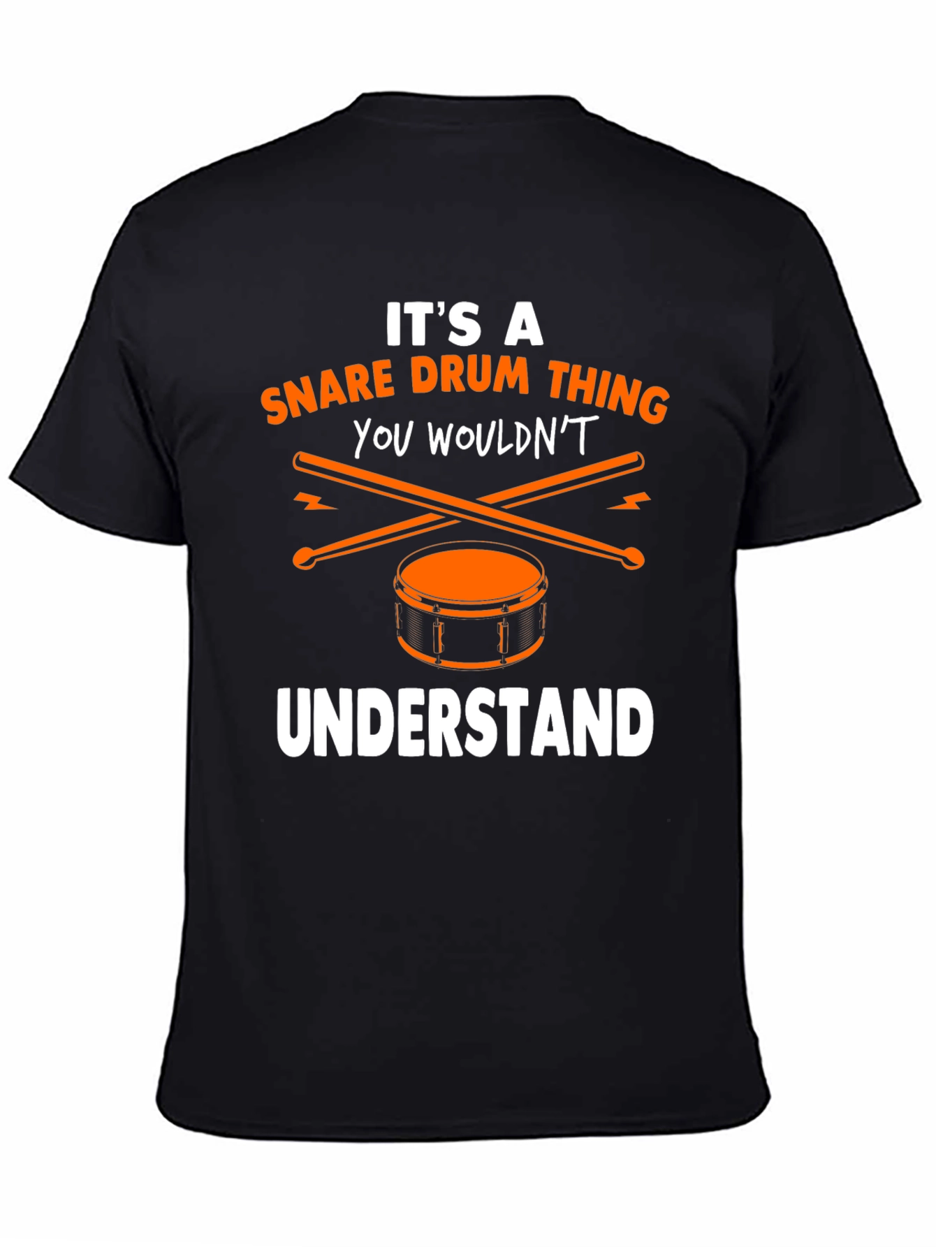 Its a Snare Drum Thing T-Shirt