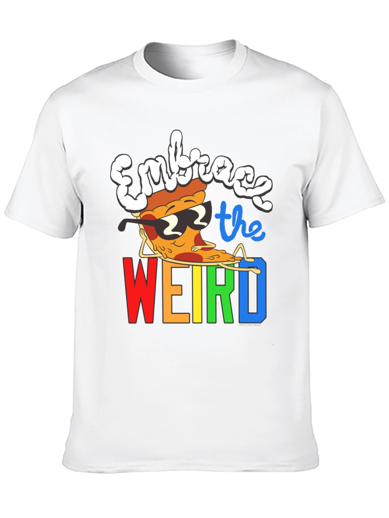 Embrace the Weird Pizza T-Shirt