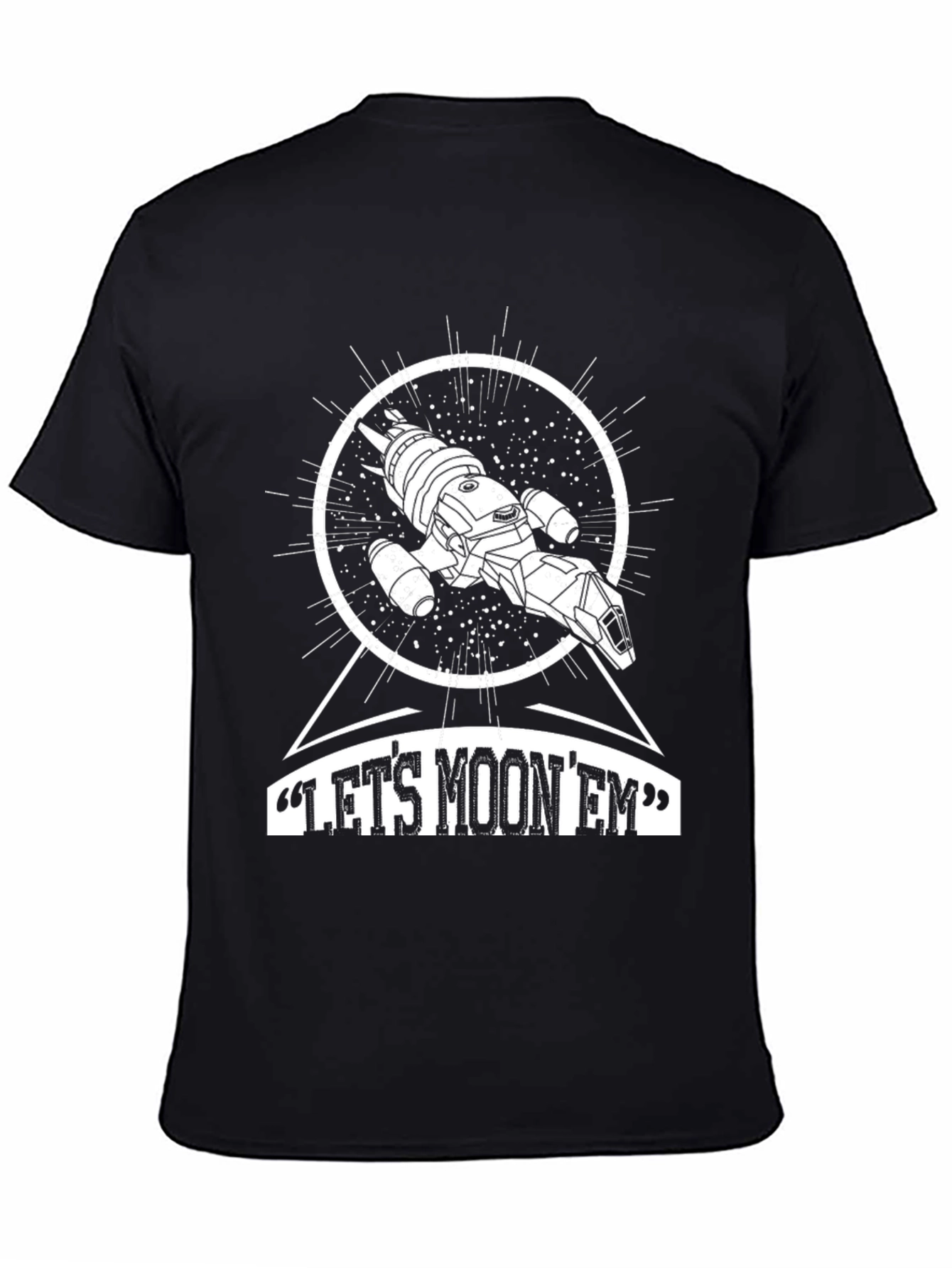 Lets Moon Em T-Shirt - Sci-Fi Graphic Tee