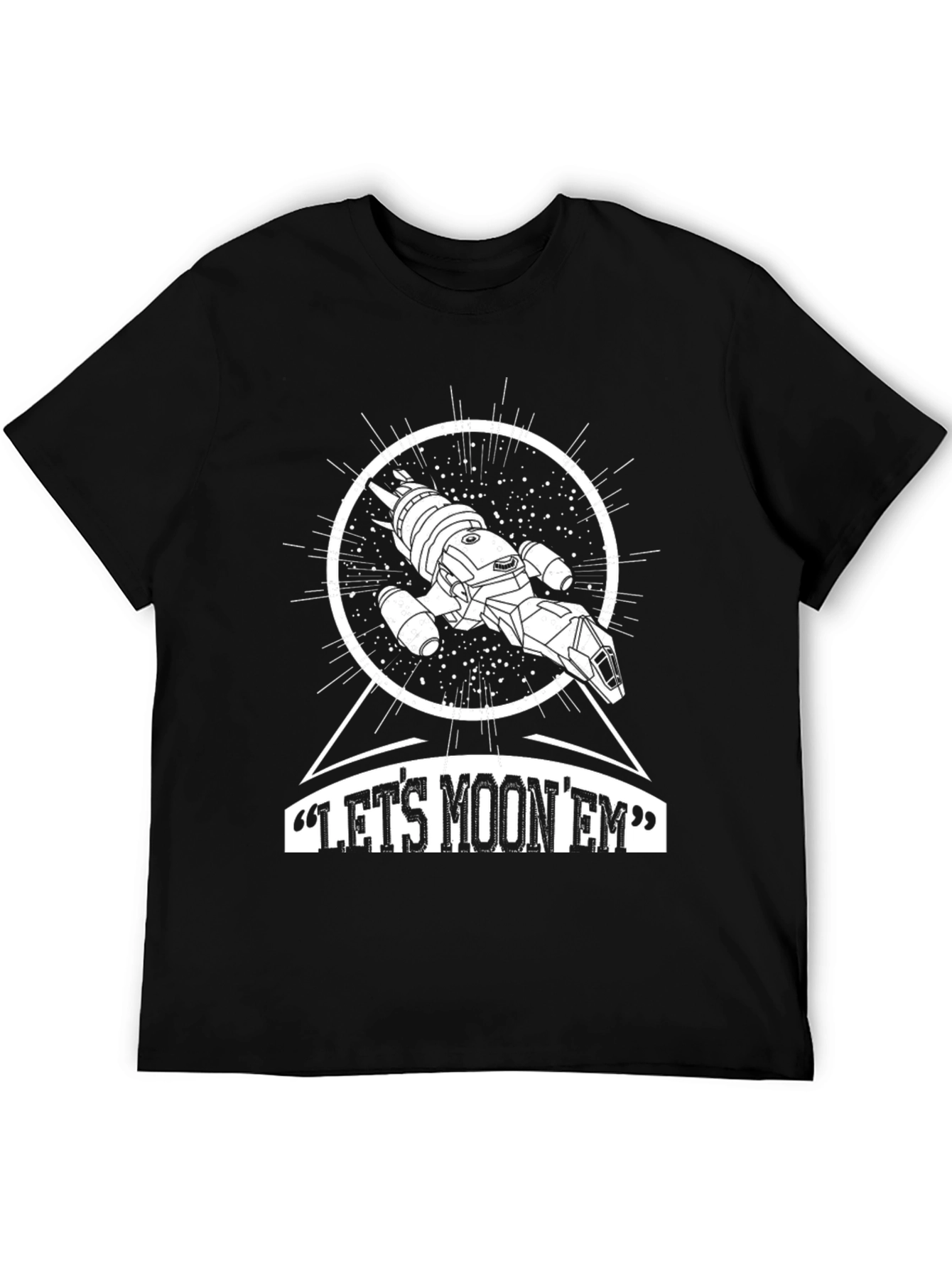 Lets Moon Em T-Shirt - Sci-Fi Graphic Tee