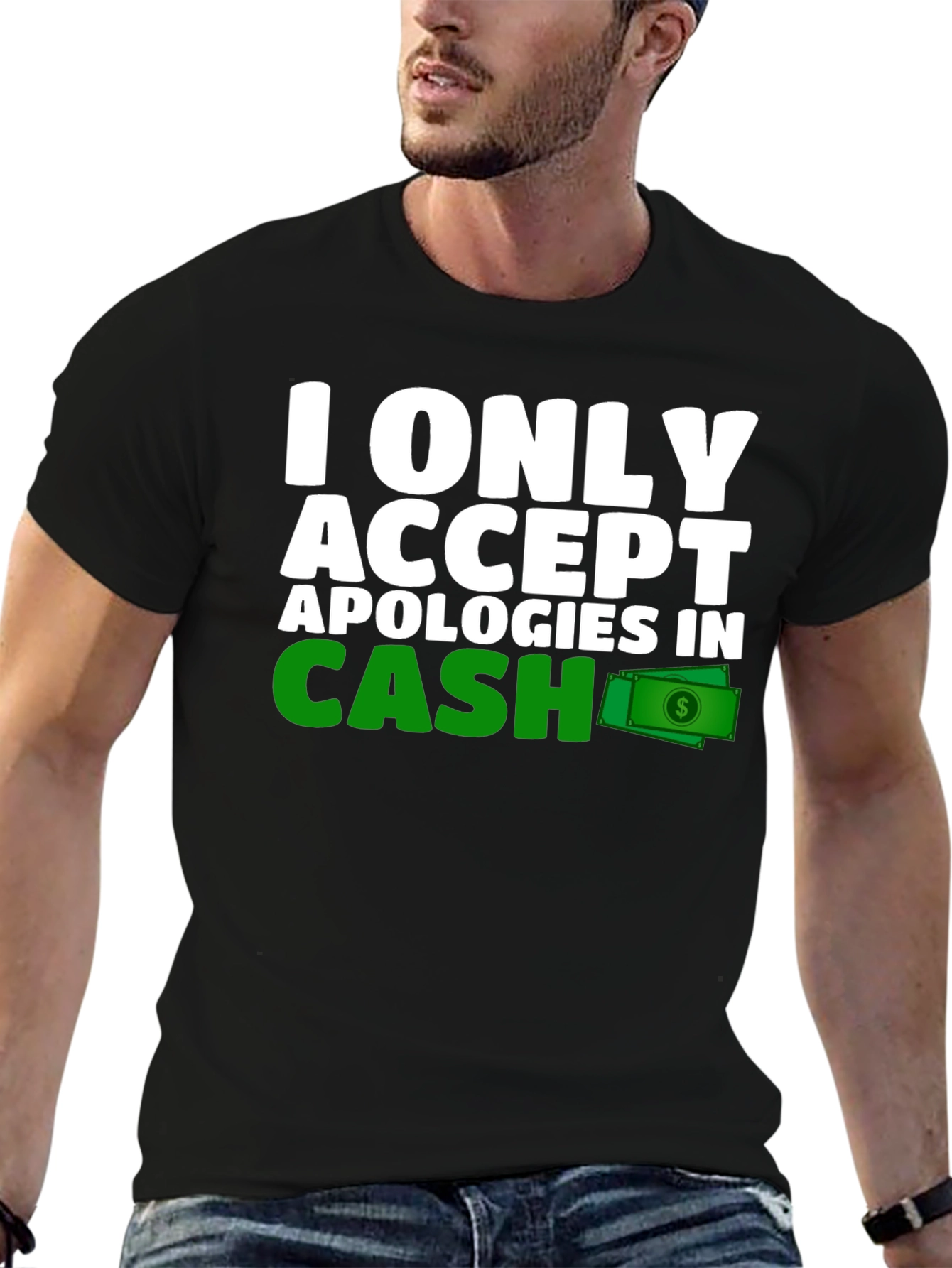 Cash Apology T-Shirt - Funny Novelty Tee