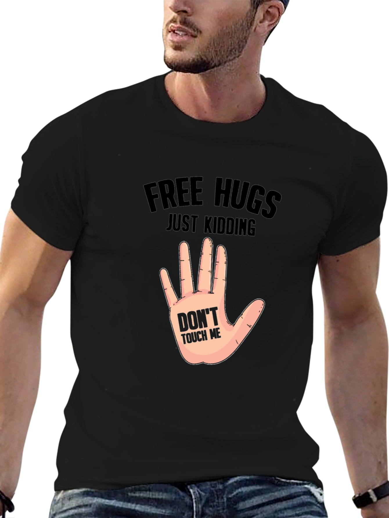 Free Hugs Just Kidding - Novelty Graphic T-Shirt