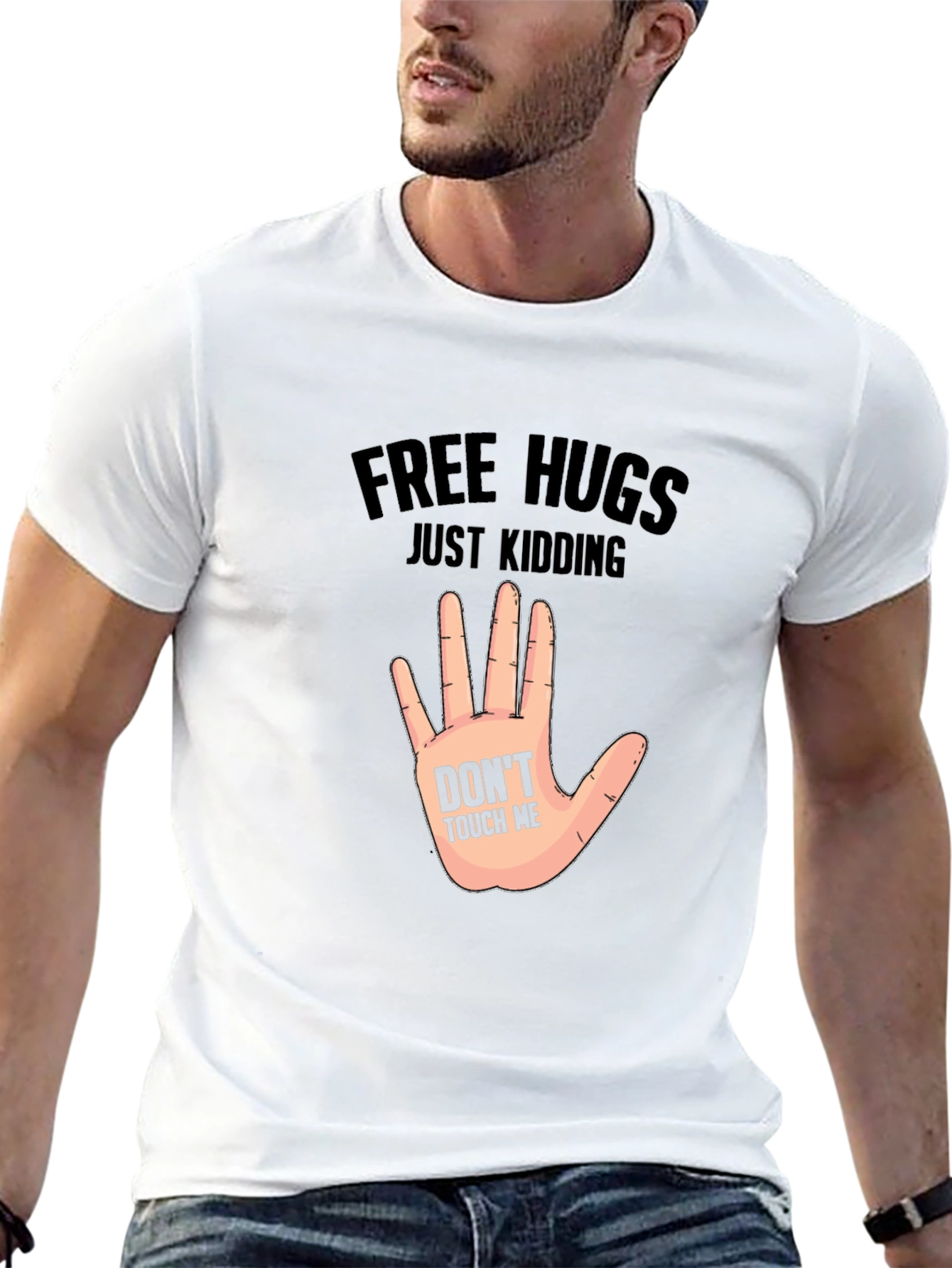 Free Hugs Just Kidding - Novelty Graphic T-Shirt