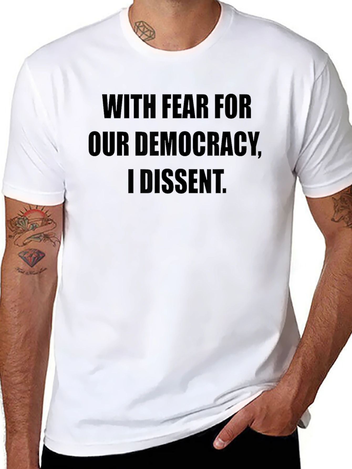 With Fear For Our Democracy Dissent Black T-Shirt
