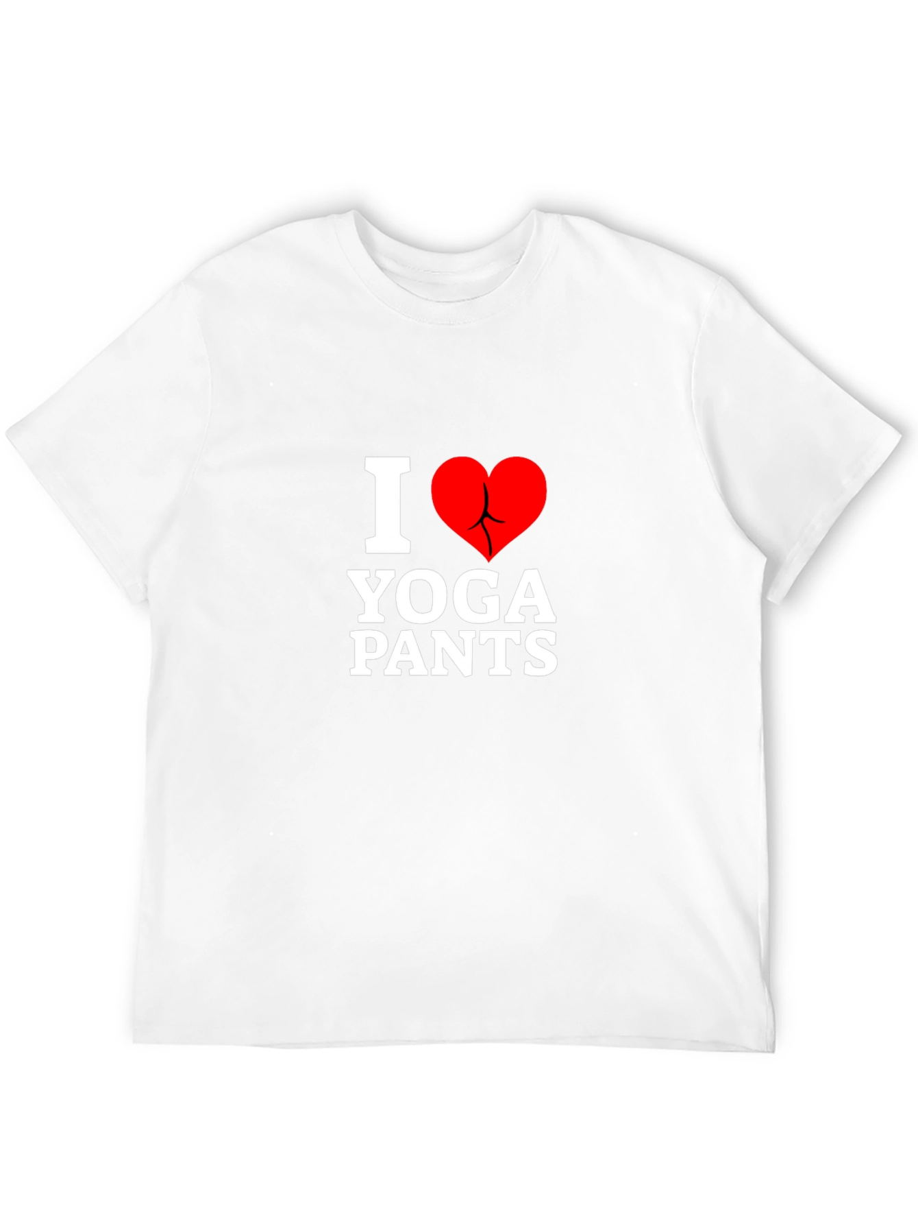 I Love Yoga Pants T-Shirt - Funny Graphic Tee