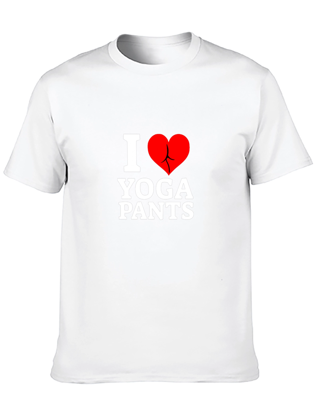 I Love Yoga Pants T-Shirt - Funny Graphic Tee