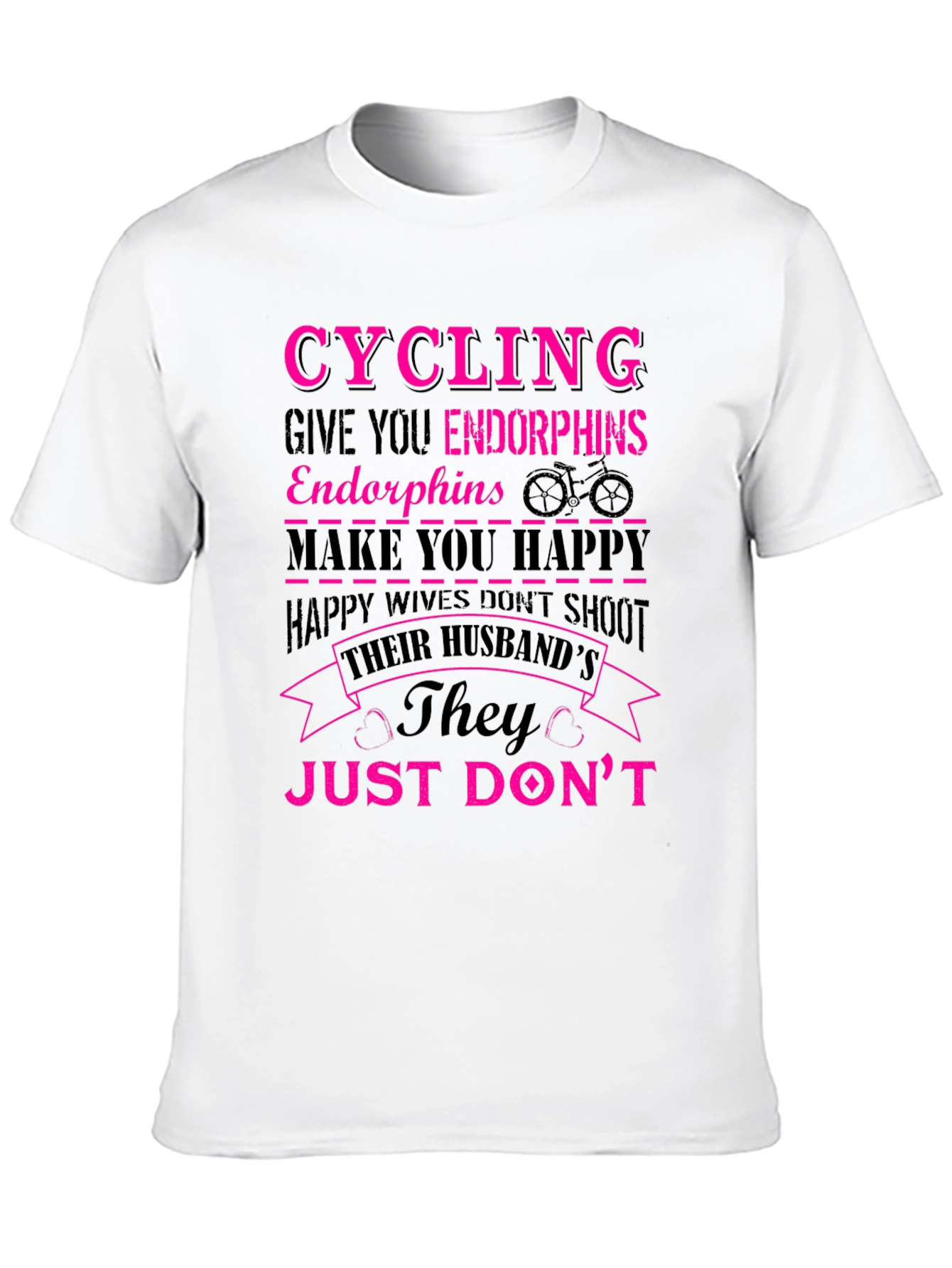 Cycling Endorphins Happy Wife T-Shirt
