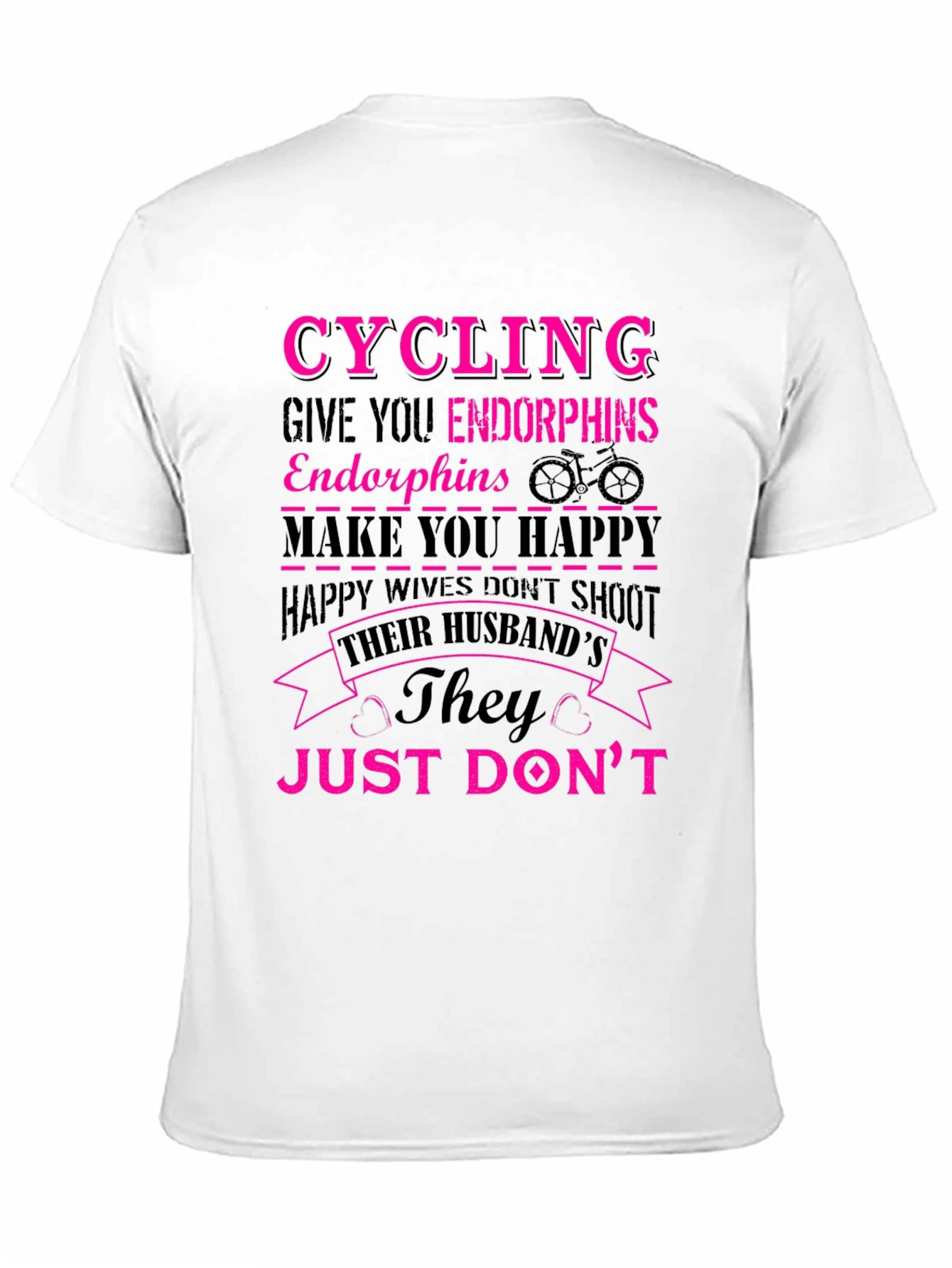 Cycling Endorphins Happy Wife T-Shirt