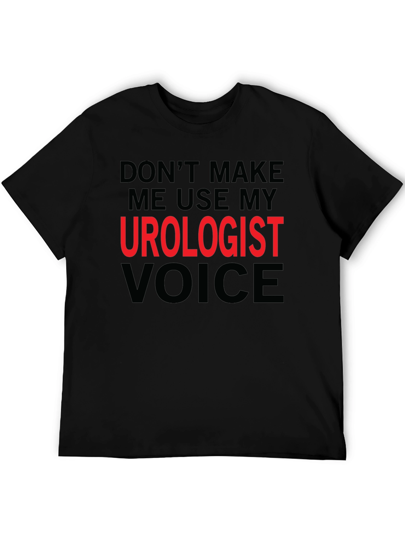 Urologist Voice Funny Graphic T-Shirt
