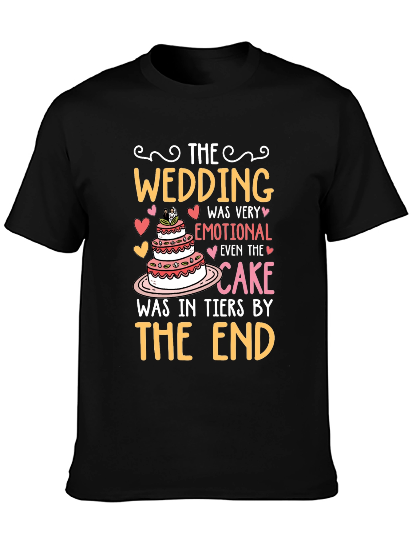 Emotional Wedding Cake T-Shirt
