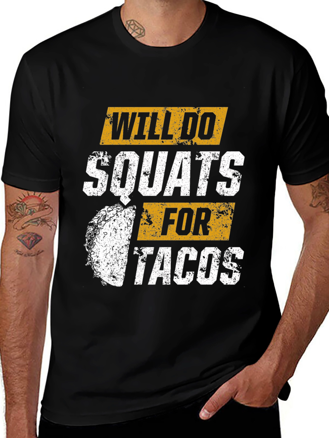 Will Do Squats For Tacos Graphic T-Shirt