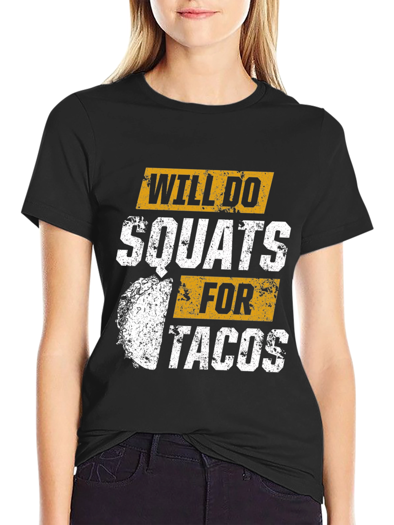 Will Do Squats For Tacos Graphic T-Shirt
