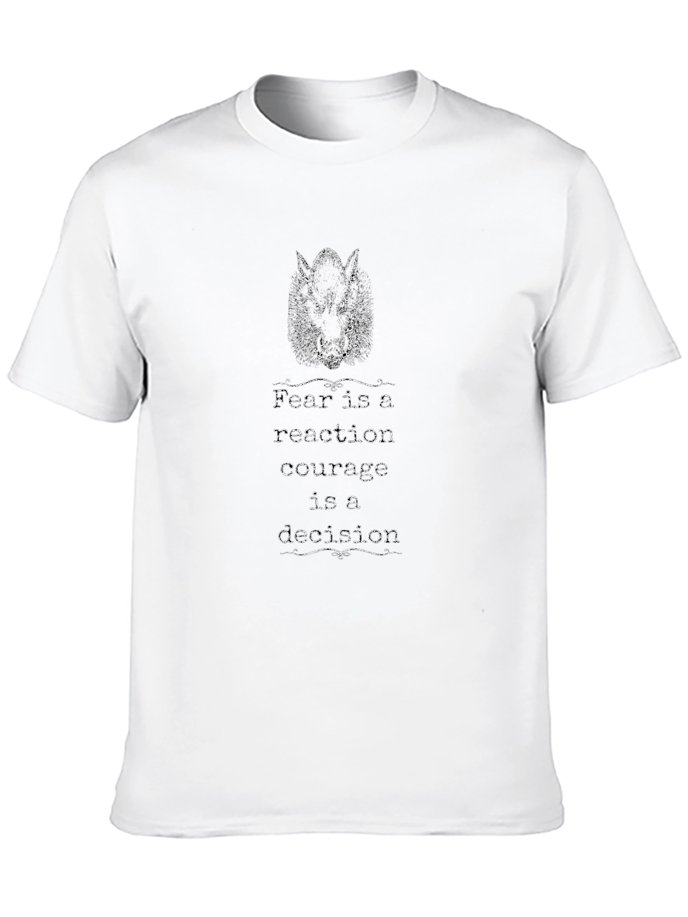 Fear Reaction Courage Decision Graphic Tee