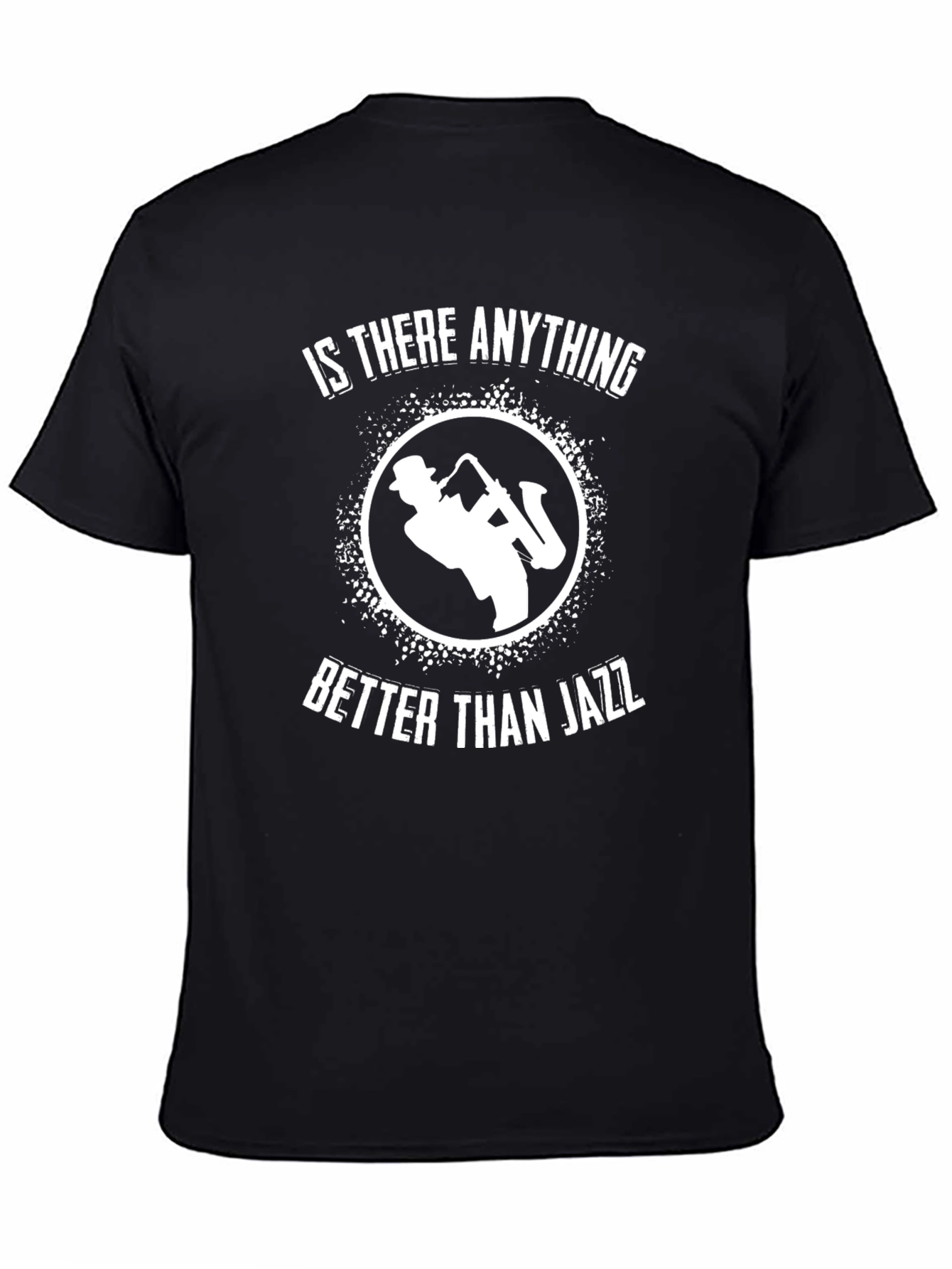 Is There Anything Better Than Jazz T-Shirt