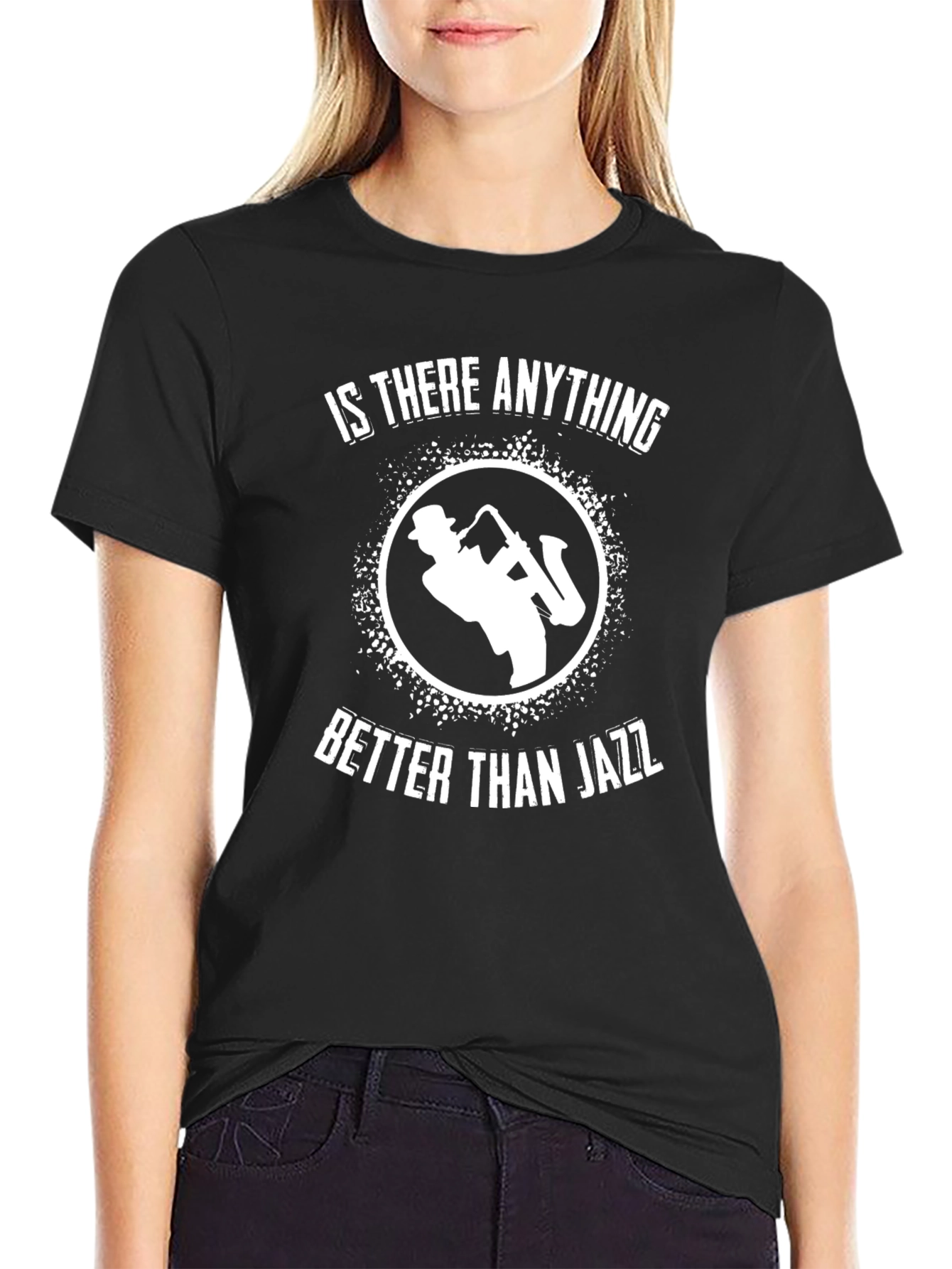 Is There Anything Better Than Jazz T-Shirt