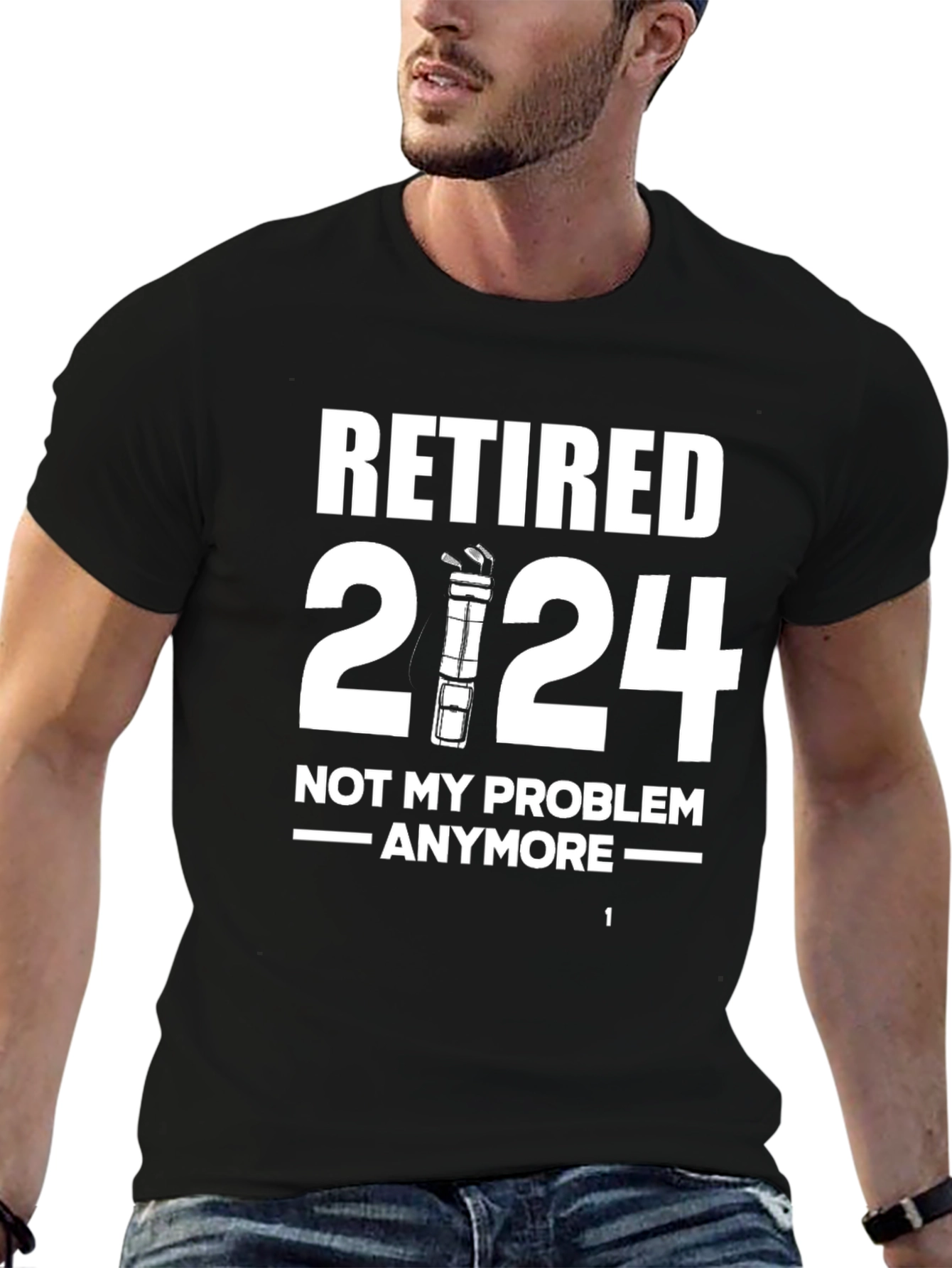 Retired 2024 T-Shirt - Not My Problem Anymore