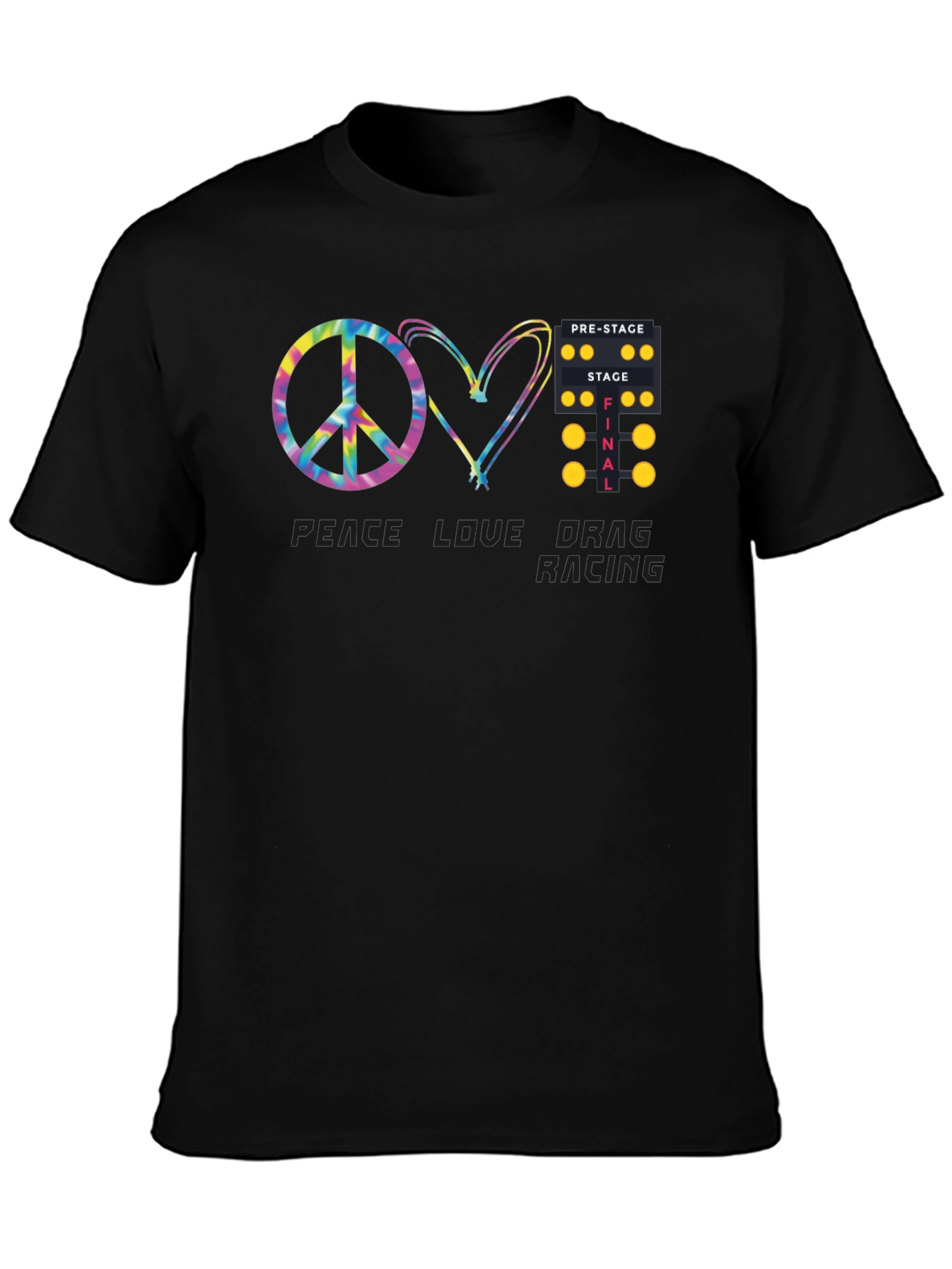 Peace Love Drag Racing Black T-Shirt