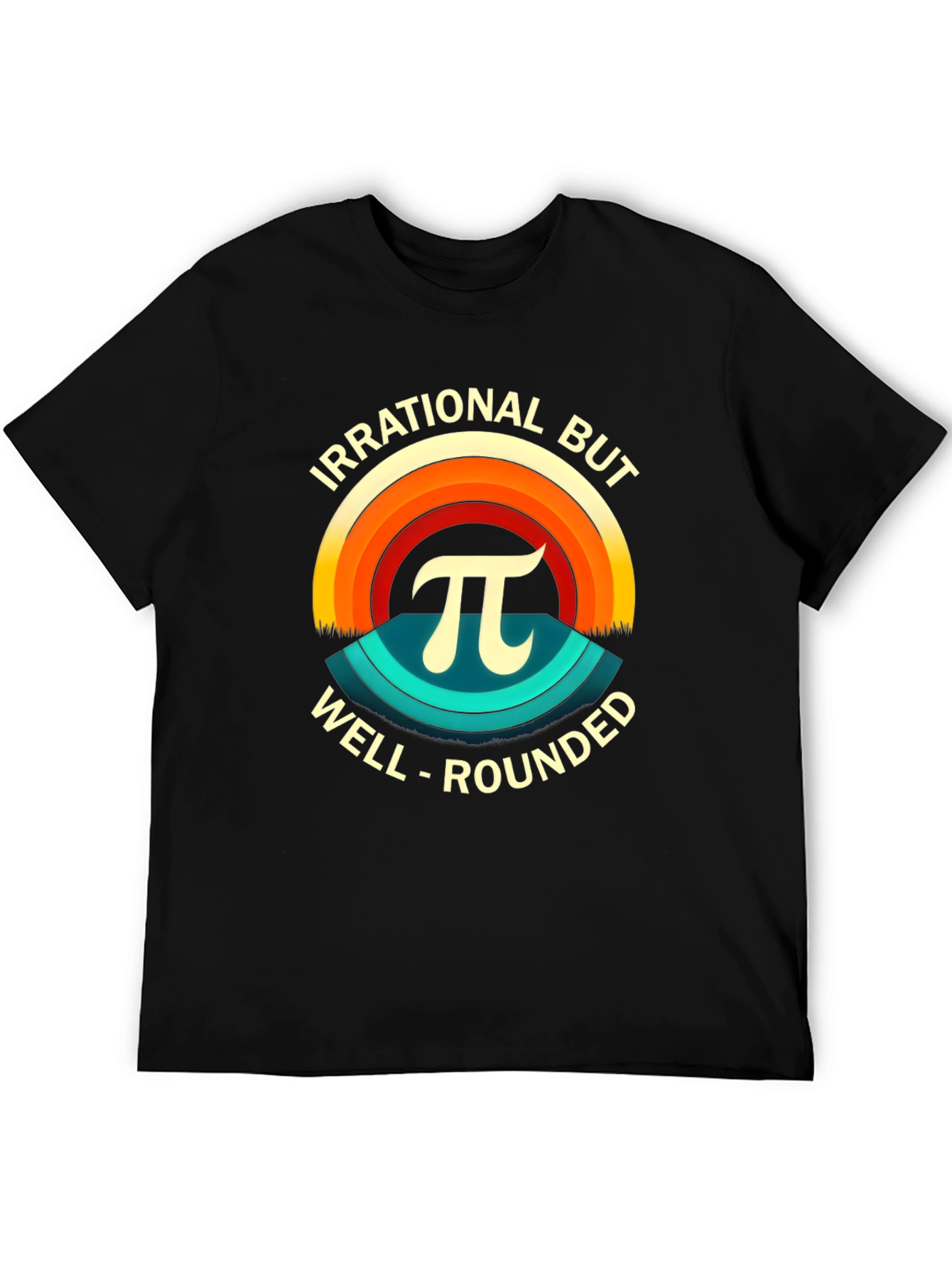 Irrational But Well-Rounded Pi T-Shirt