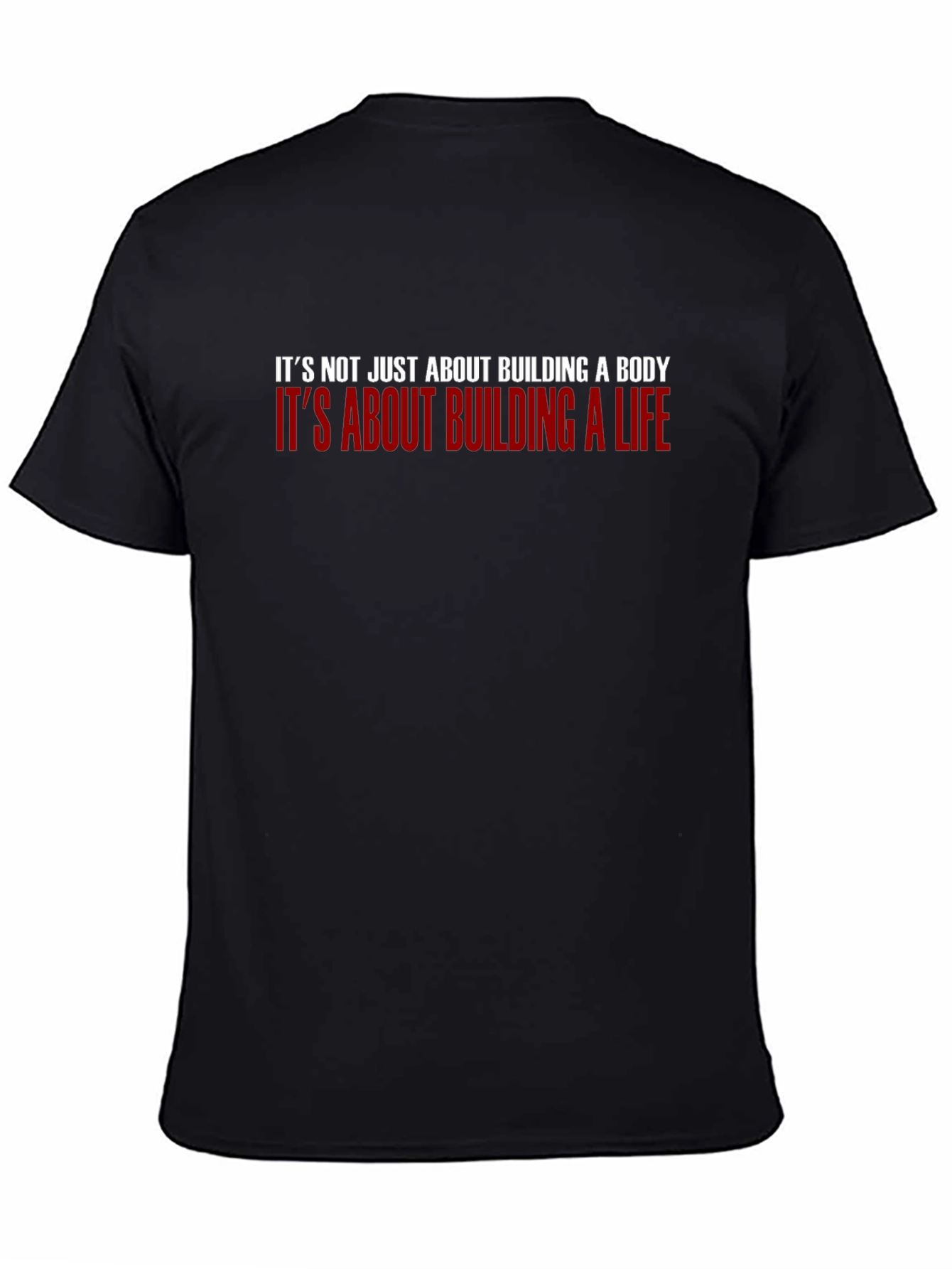 Motivational Black T-Shirt - Building a Life