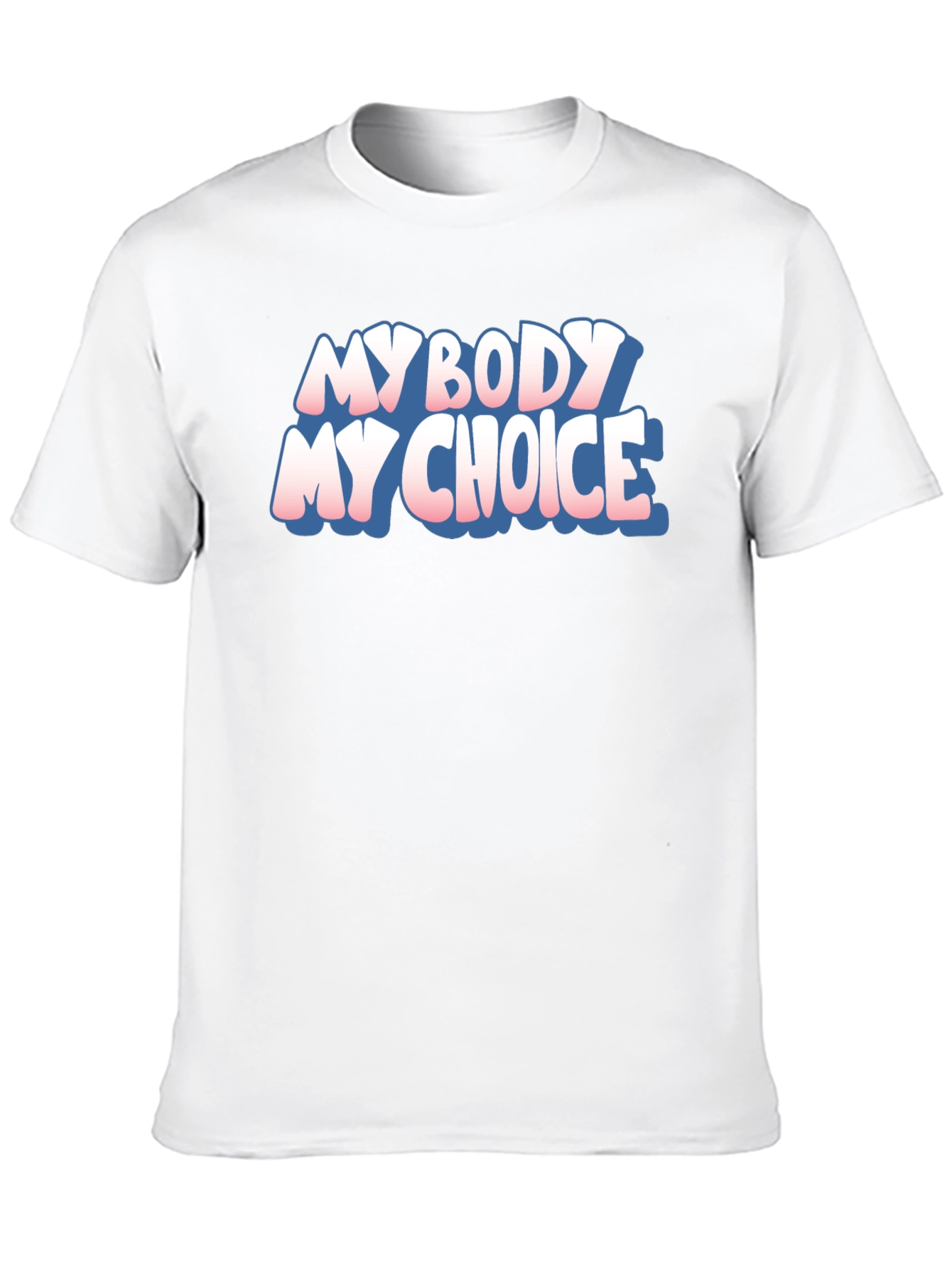 My Body My Choice Graphic Tee