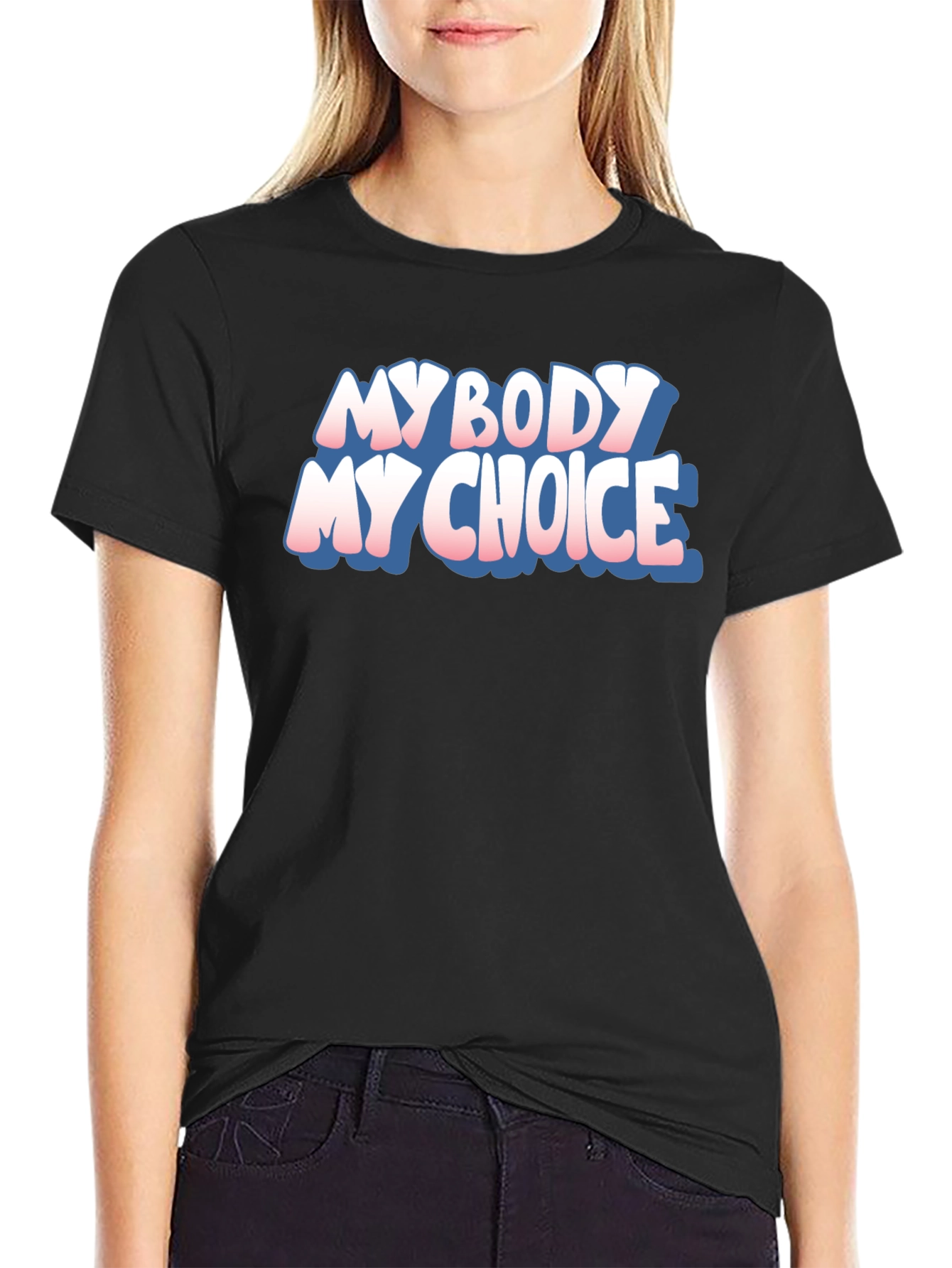 My Body My Choice Graphic Tee