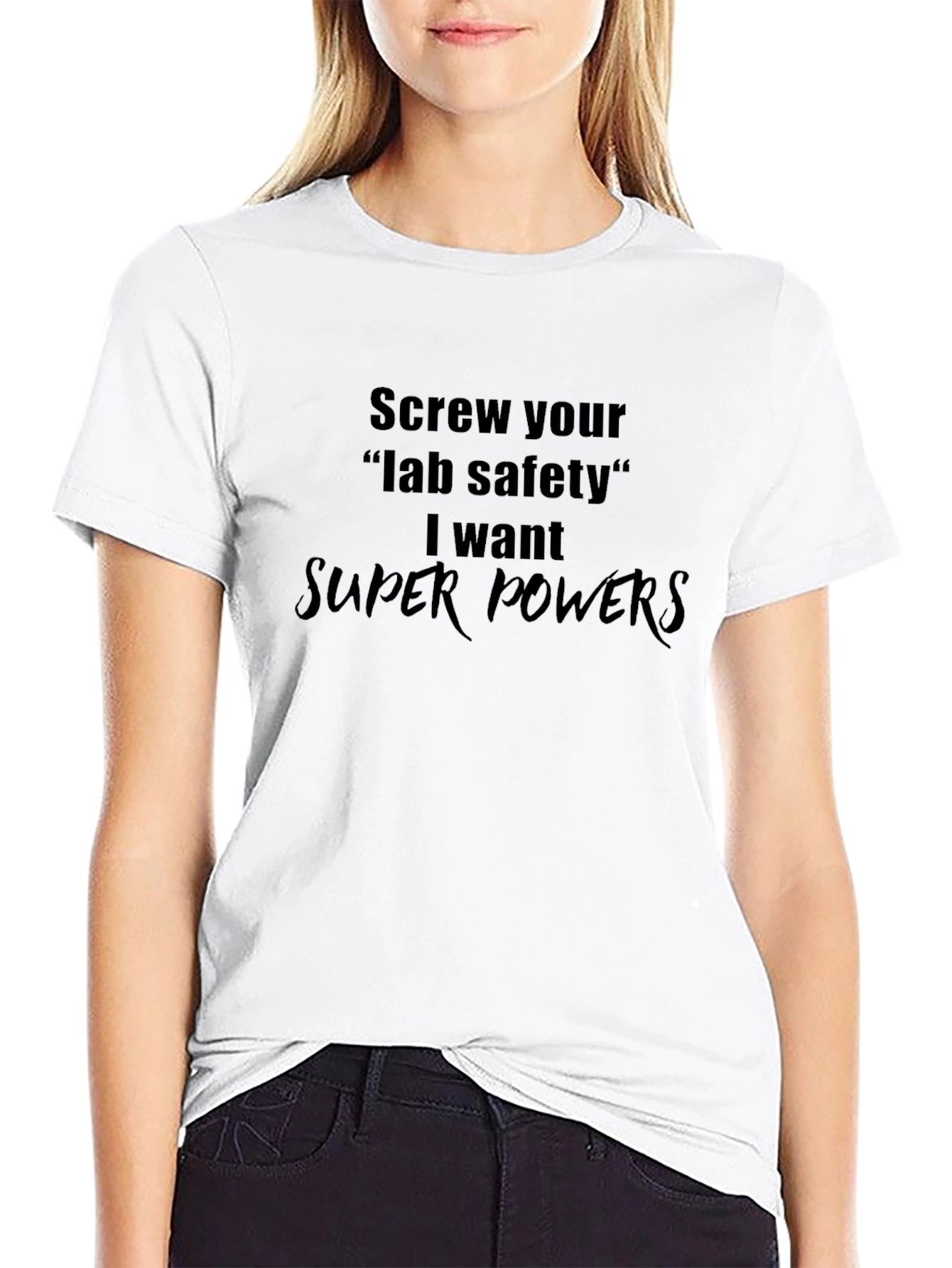 Screw Lab Safety T-Shirt - Super Powers
