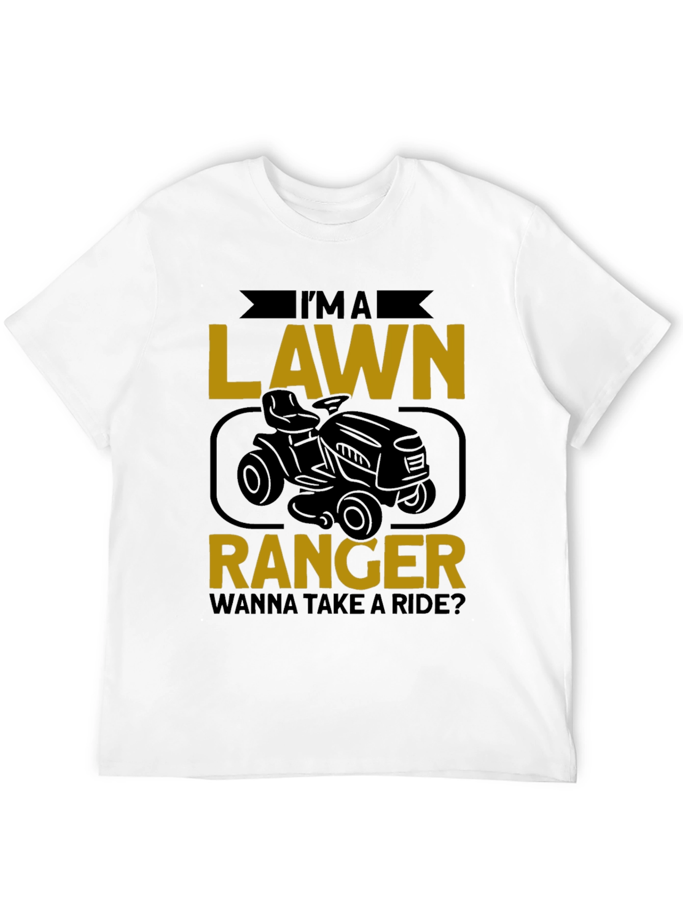 Lawn Ranger Graphic Tee - Ride-On Mower T-Shirt