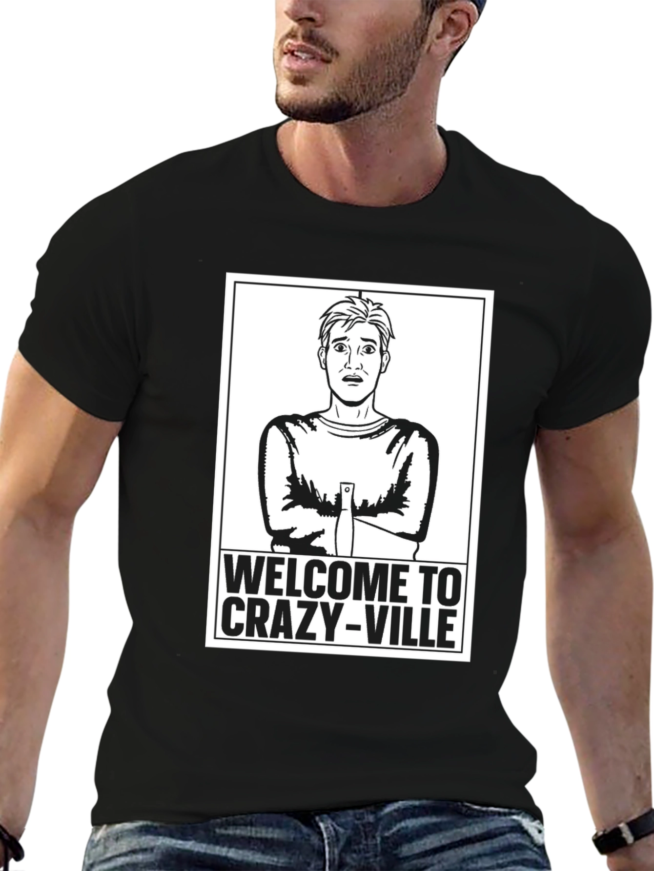 Welcome to Crazy-Ville Graphic T-Shirt