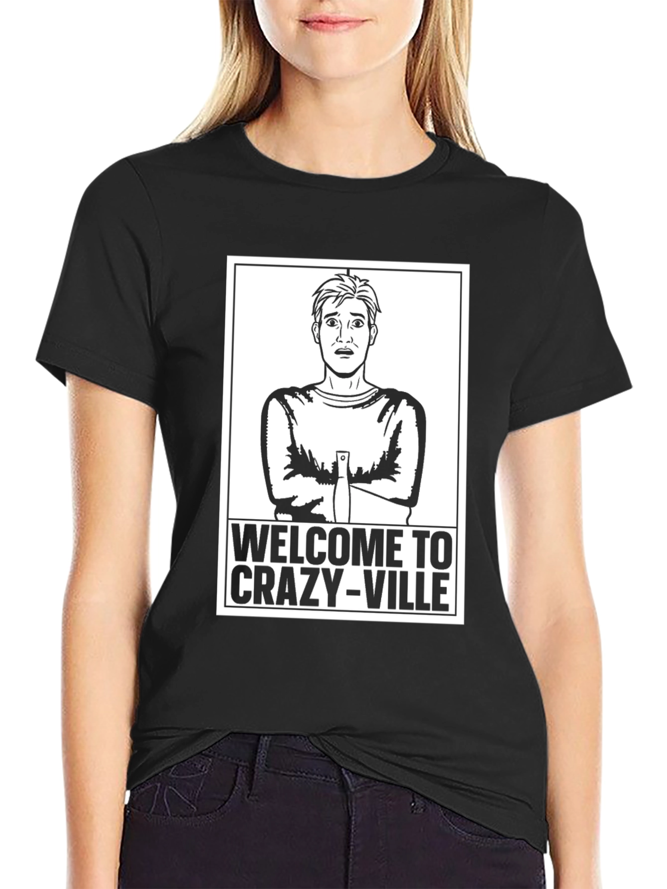 Welcome to Crazy-Ville Graphic T-Shirt