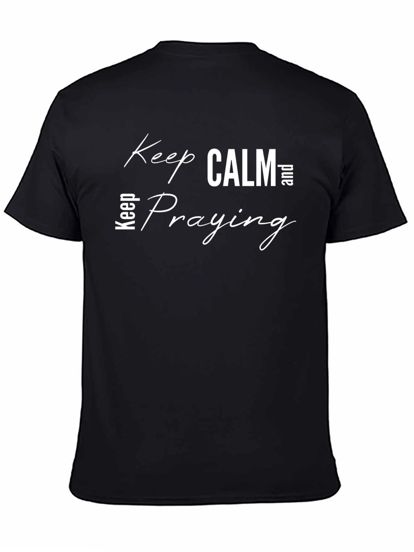 Keep Calm & Praying Black T-Shirt