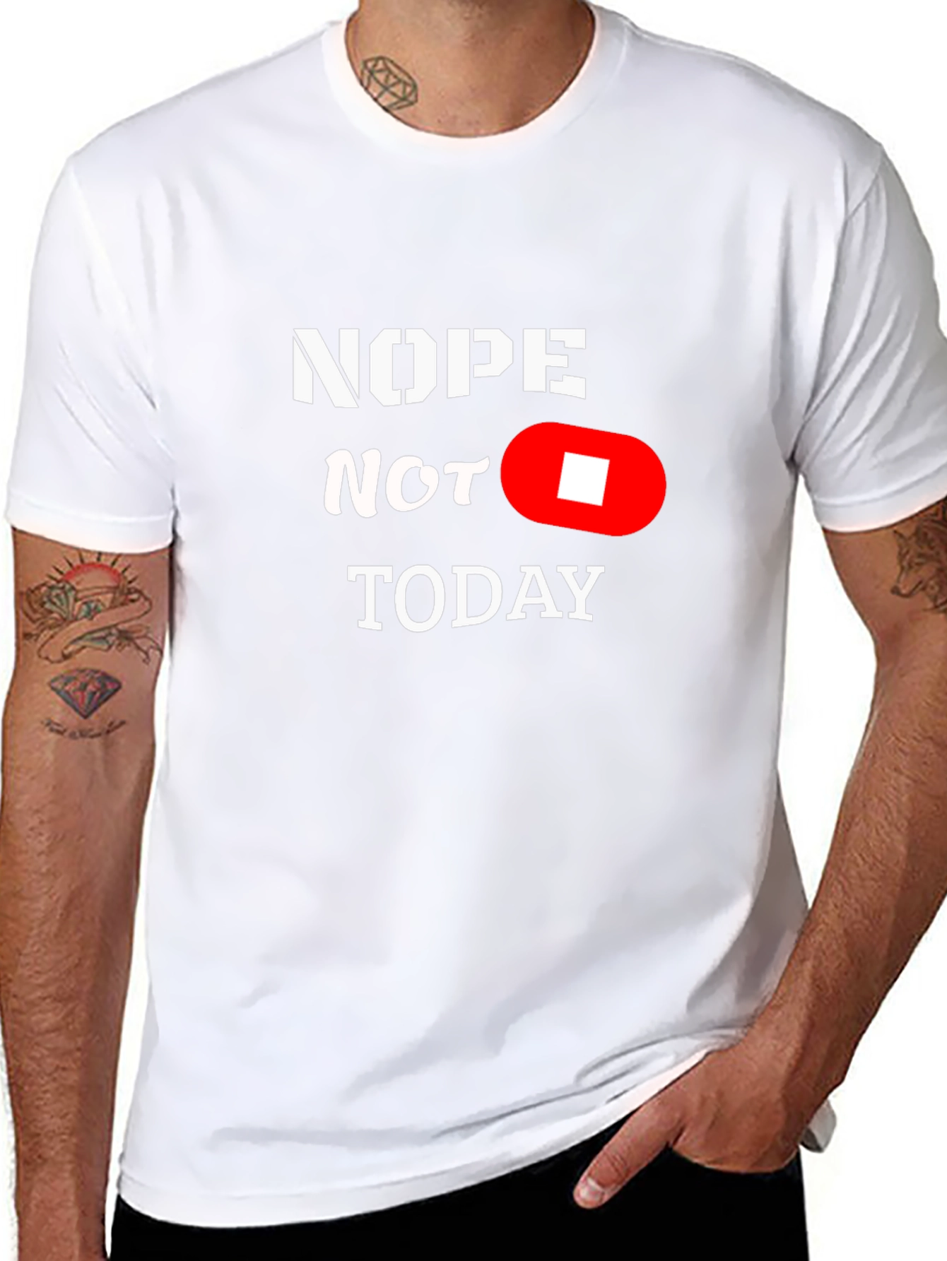 Nope Not Today Funny Graphic T-Shirt