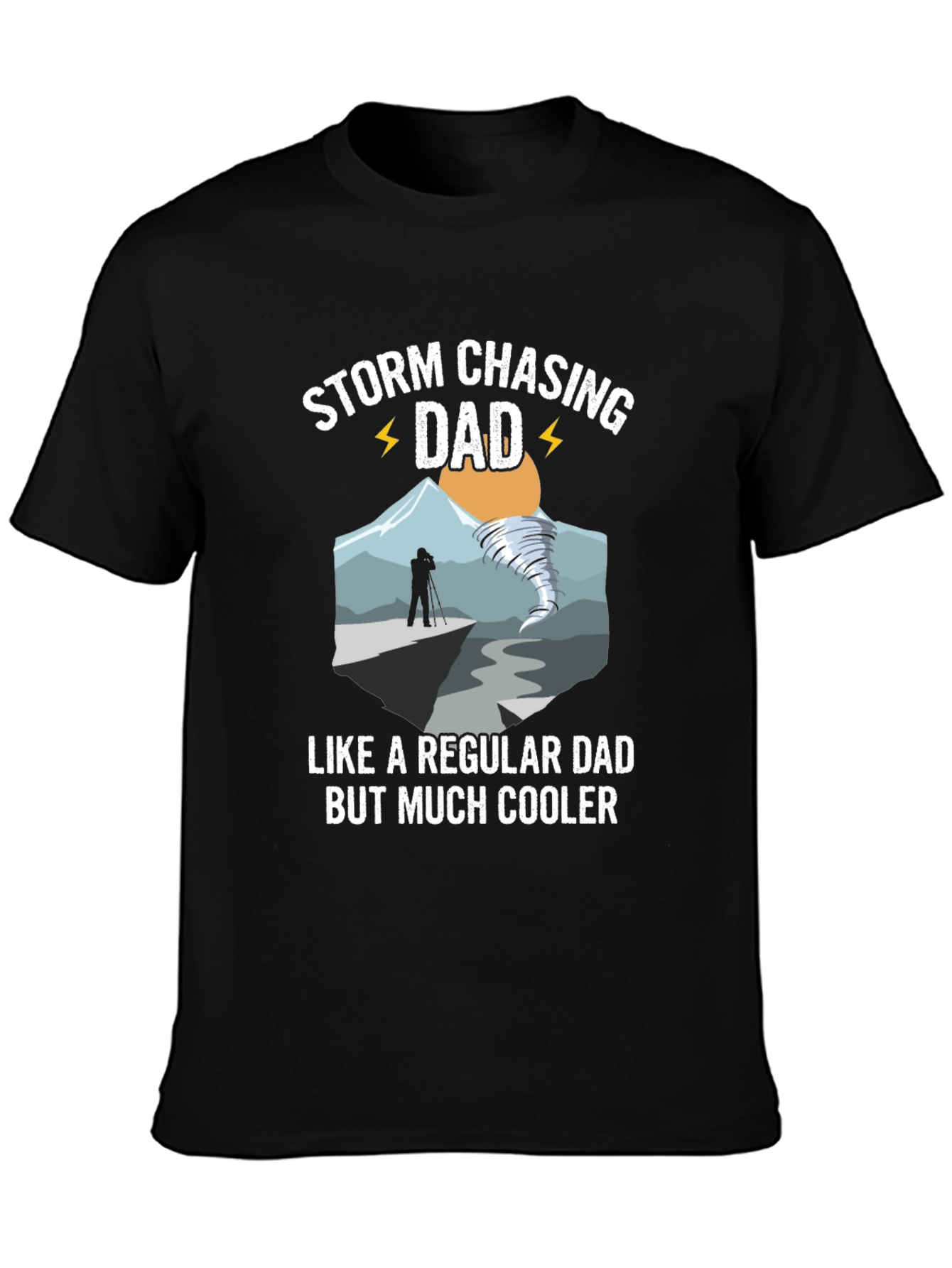 Storm Chasing Dad T-Shirt - Cool Dad Tee